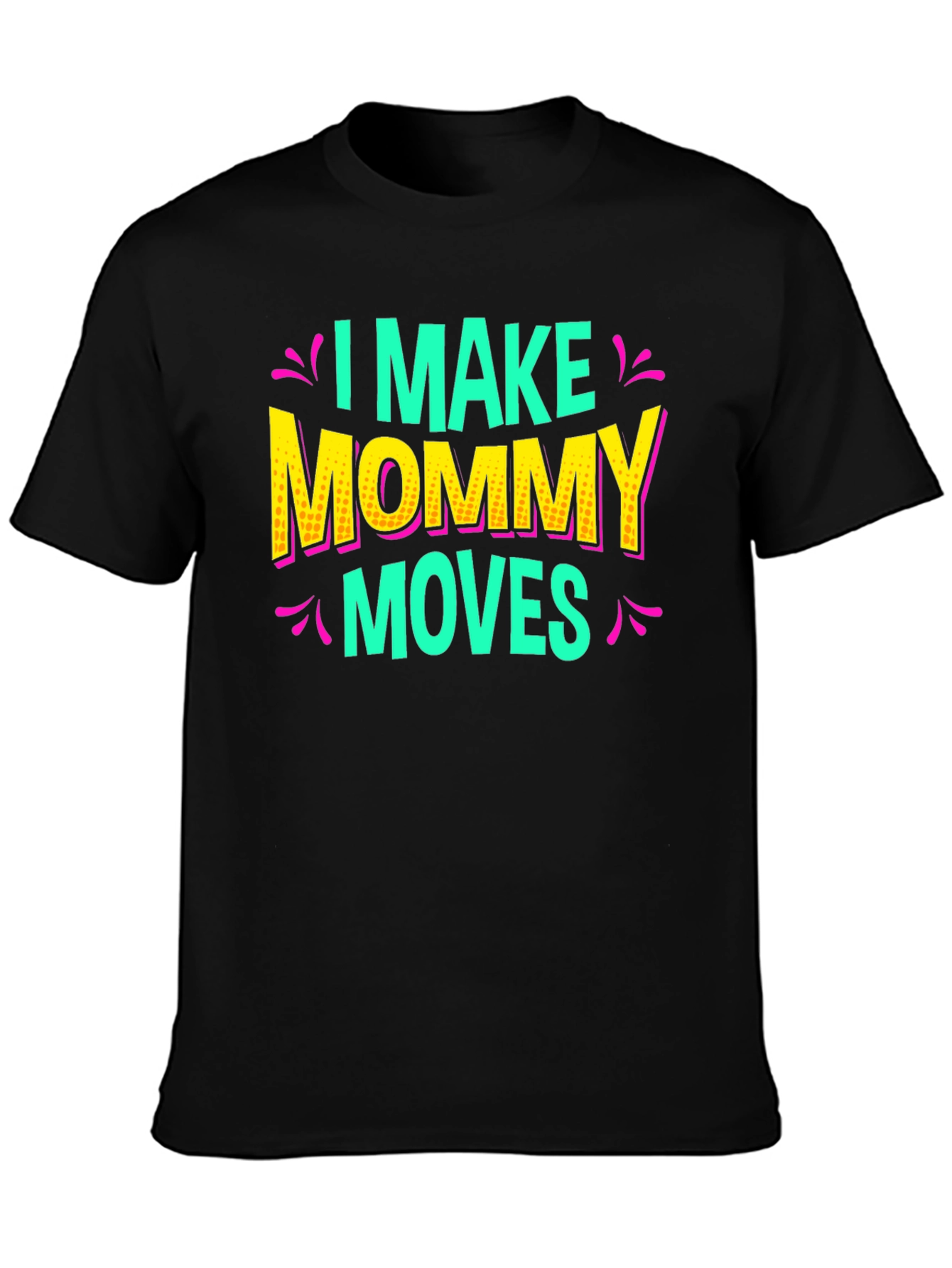 Black I Make Mommy Moves Graphic Tee view 3