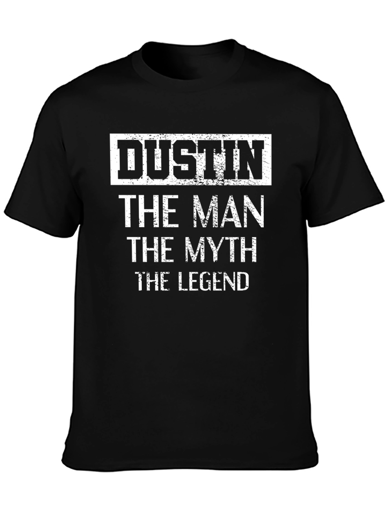 Black Dustin - The Man, The Myth, The Legend T-Shirt view 3