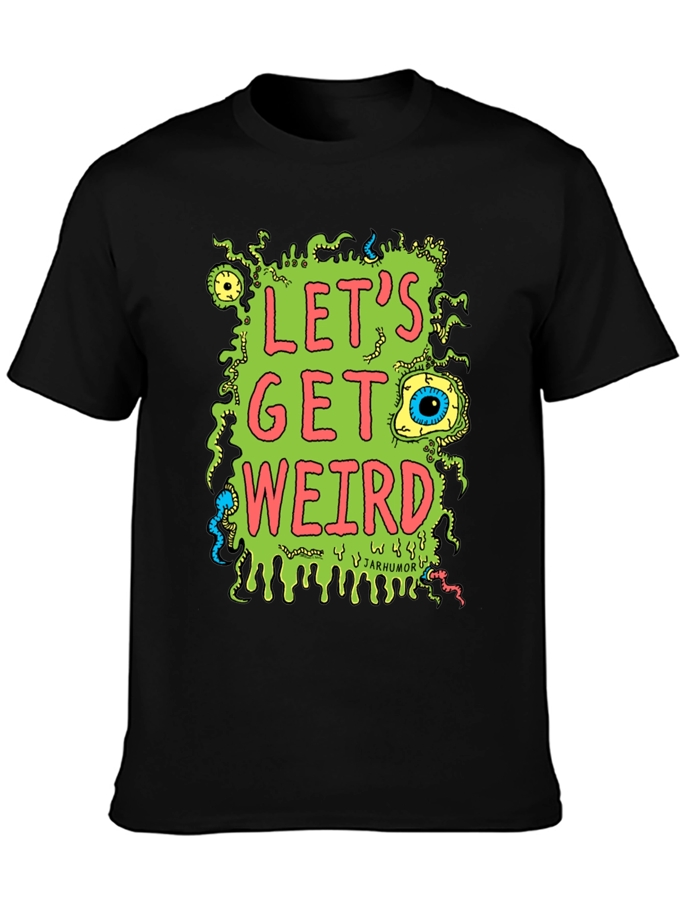 Black Let's Get Weird Graphic T-Shirt view 3