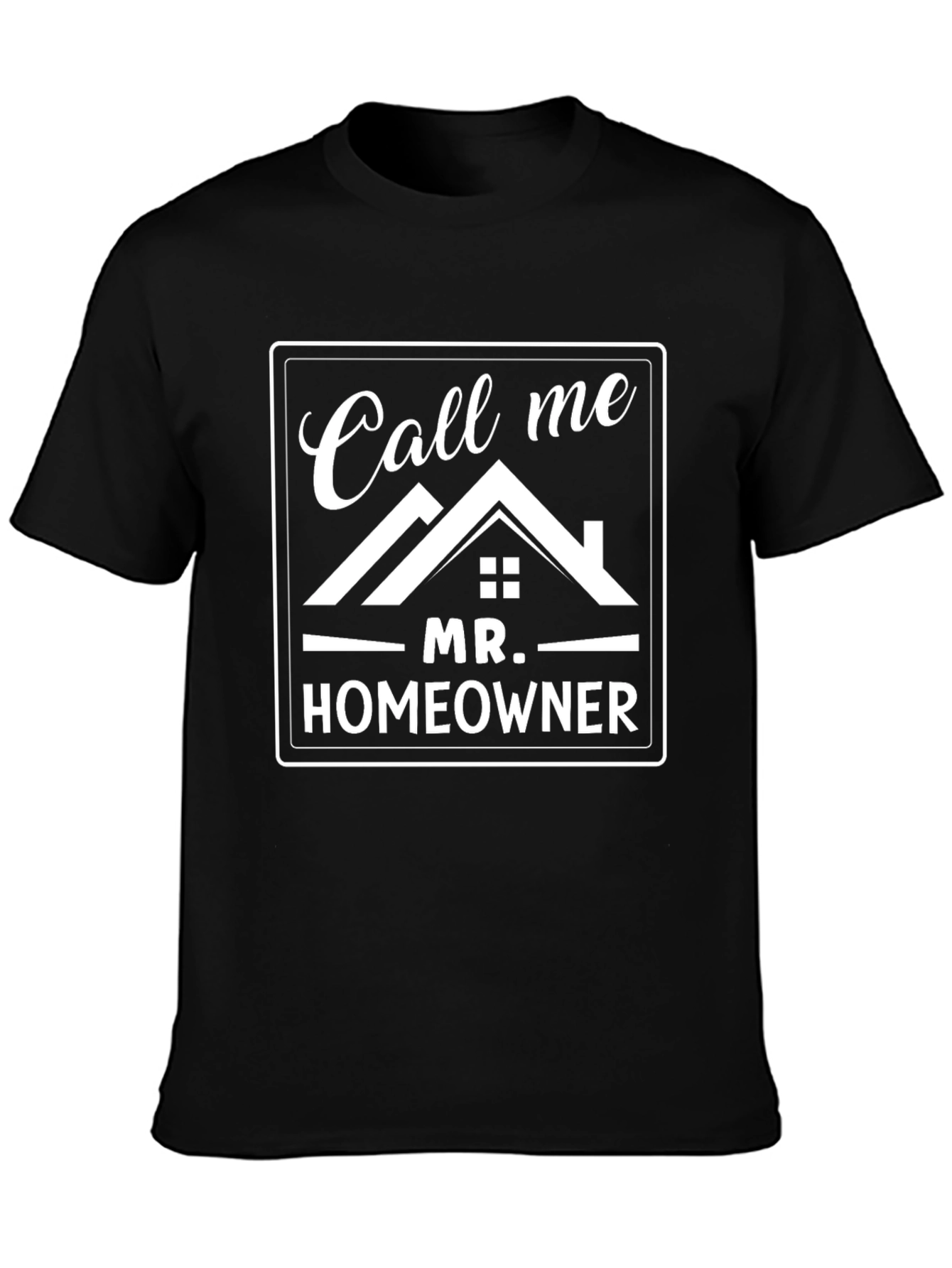 Black Call Me Mr. Homeowner Graphic Tee view 3