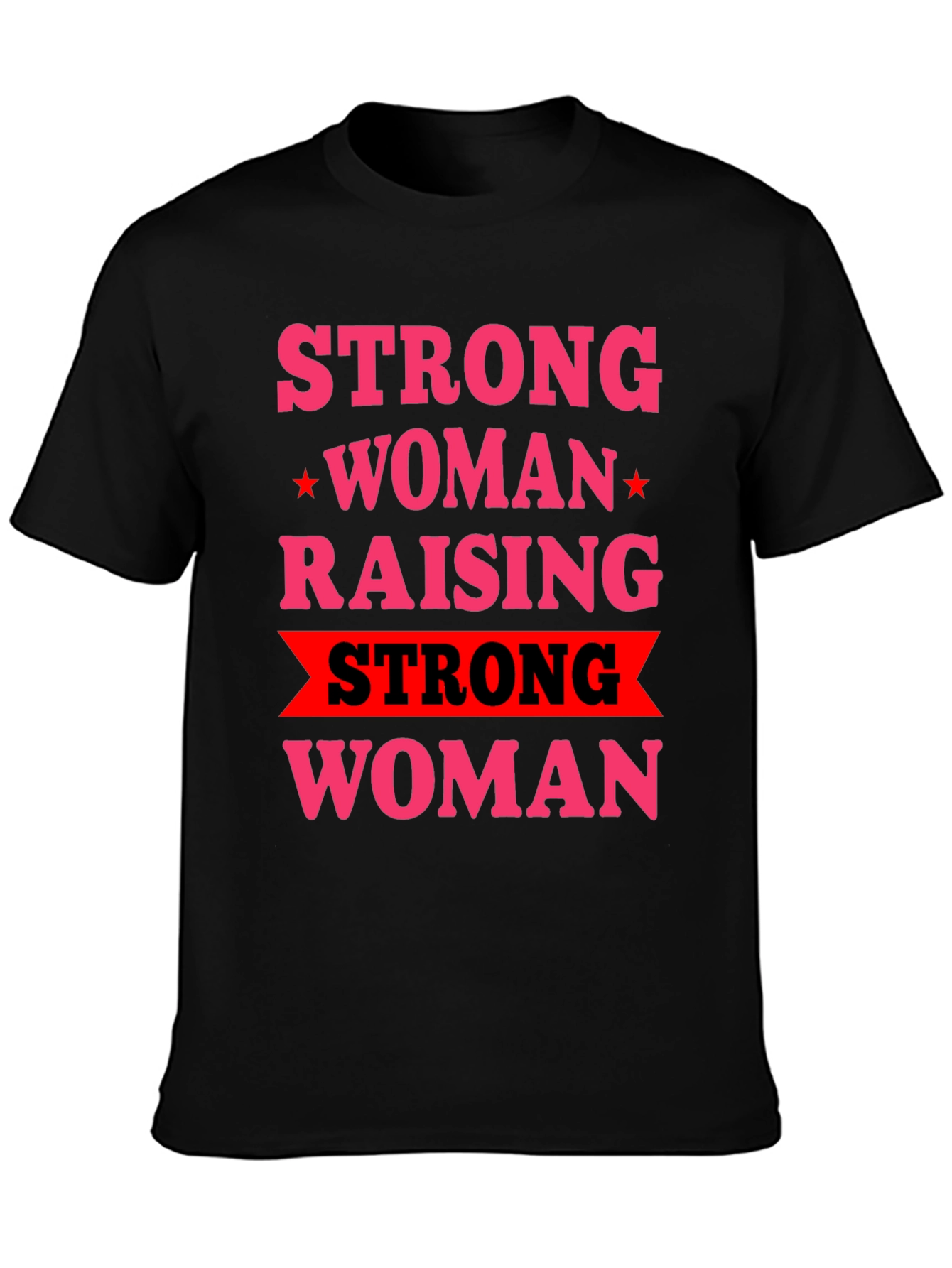 Black Strong Woman Raising Strong Woman Graphic Tee view 3