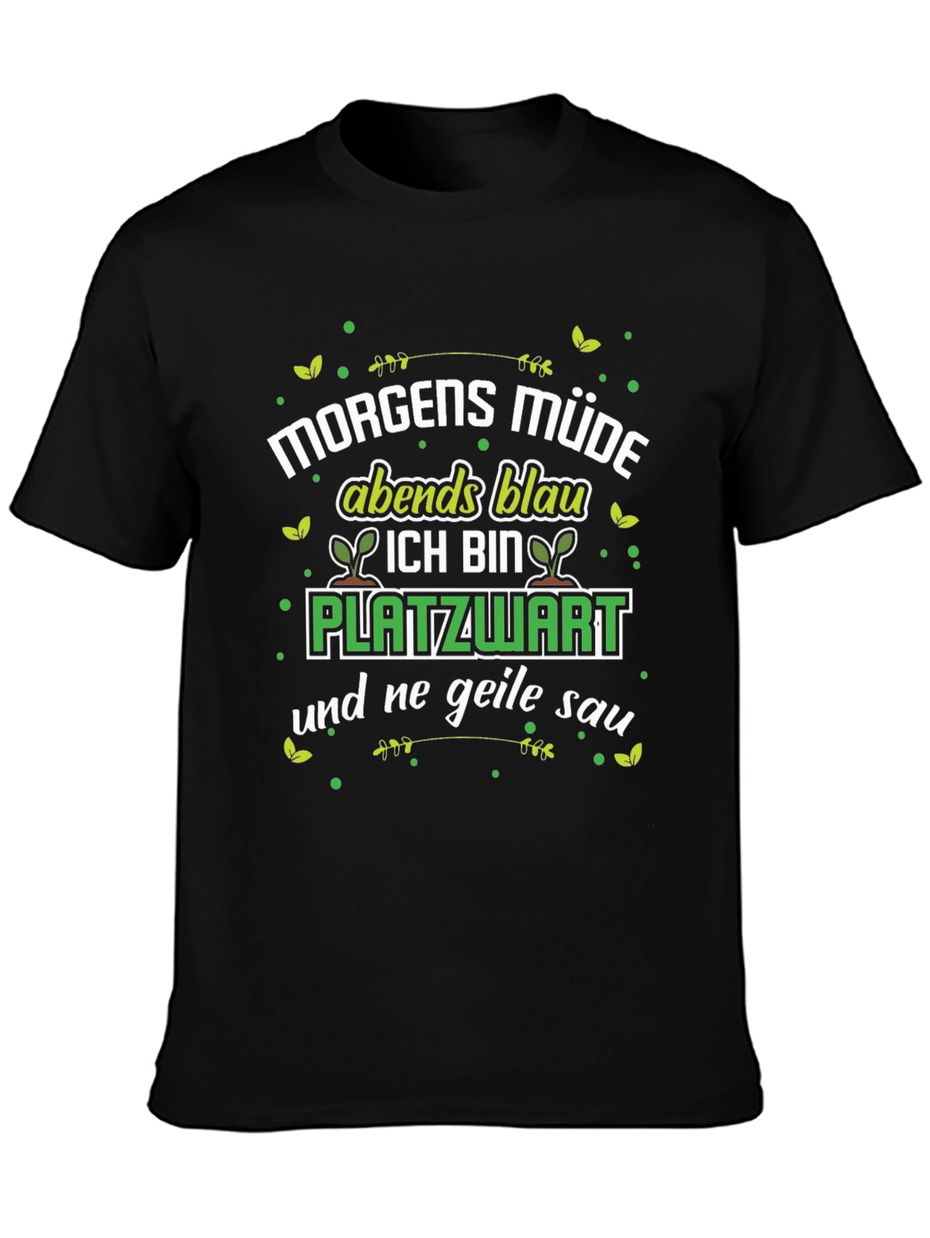 Black Morgens Müde Platzwart Funny T-Shirt view 3