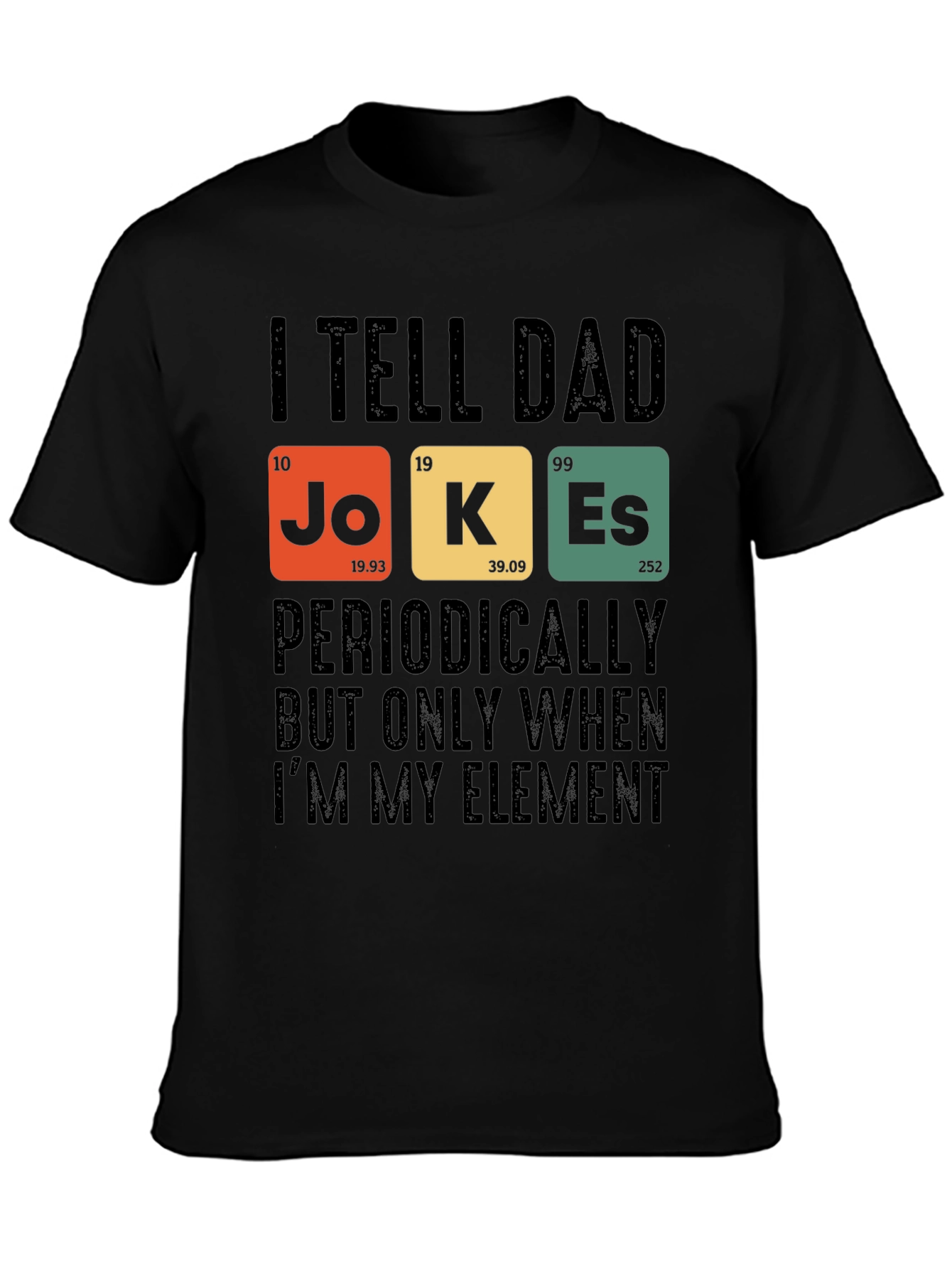 Black Dad Jokes T-Shirt: Periodic Table Element Humor view 3