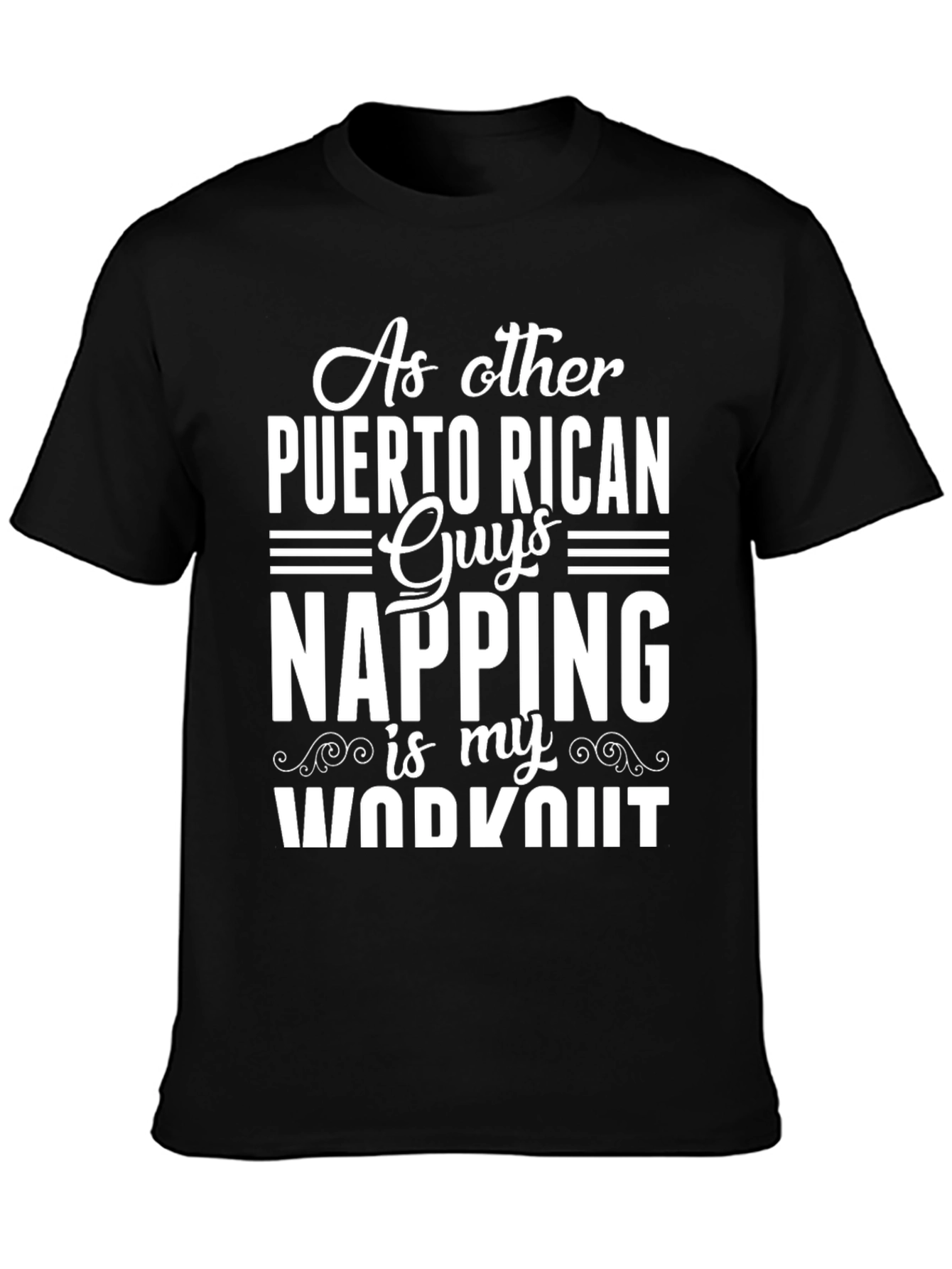 Black Puerto Rican Napping Workout T-Shirt view 3