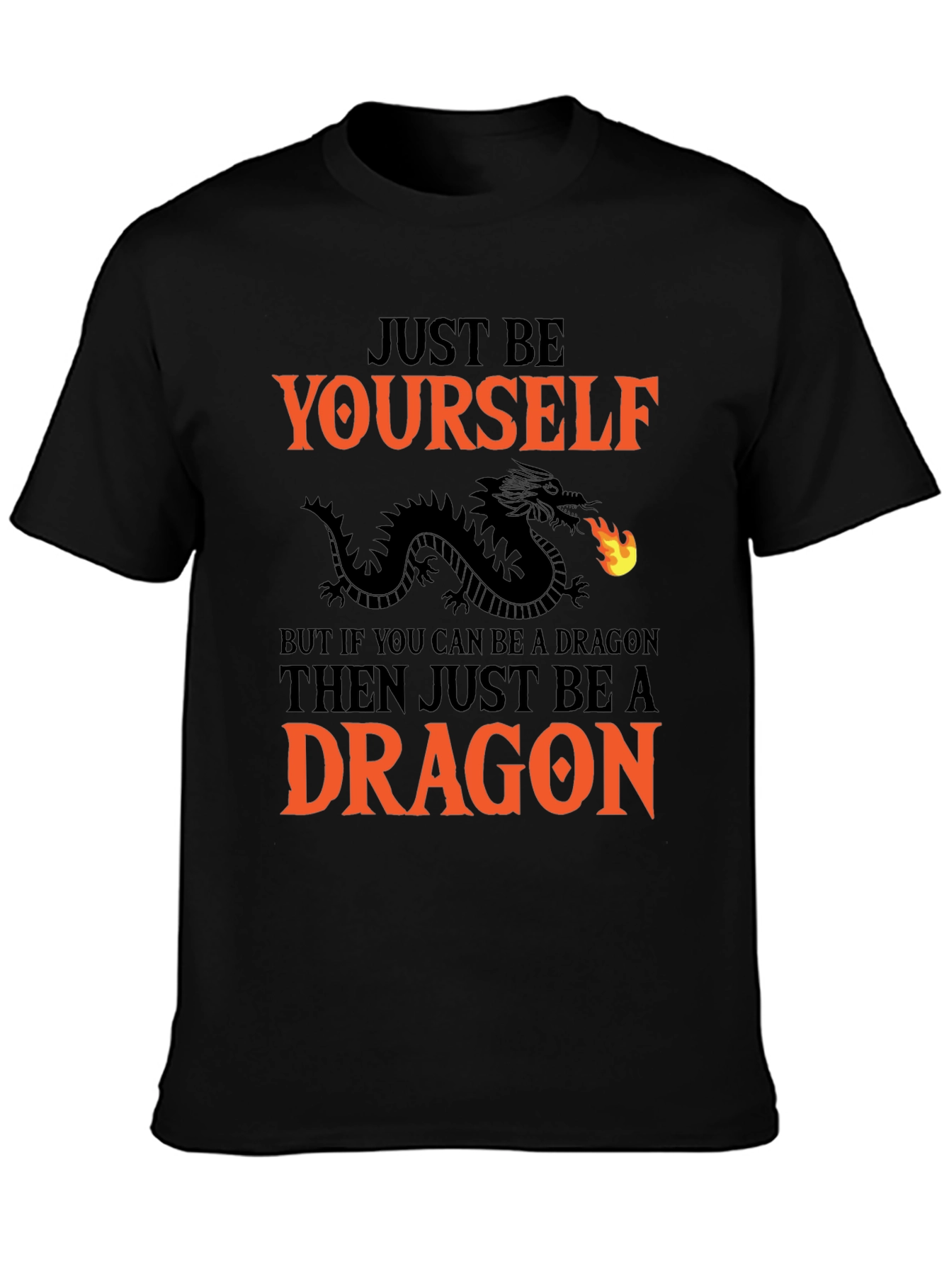 Black Just Be Yourself Dragon Graphic Tee view 3