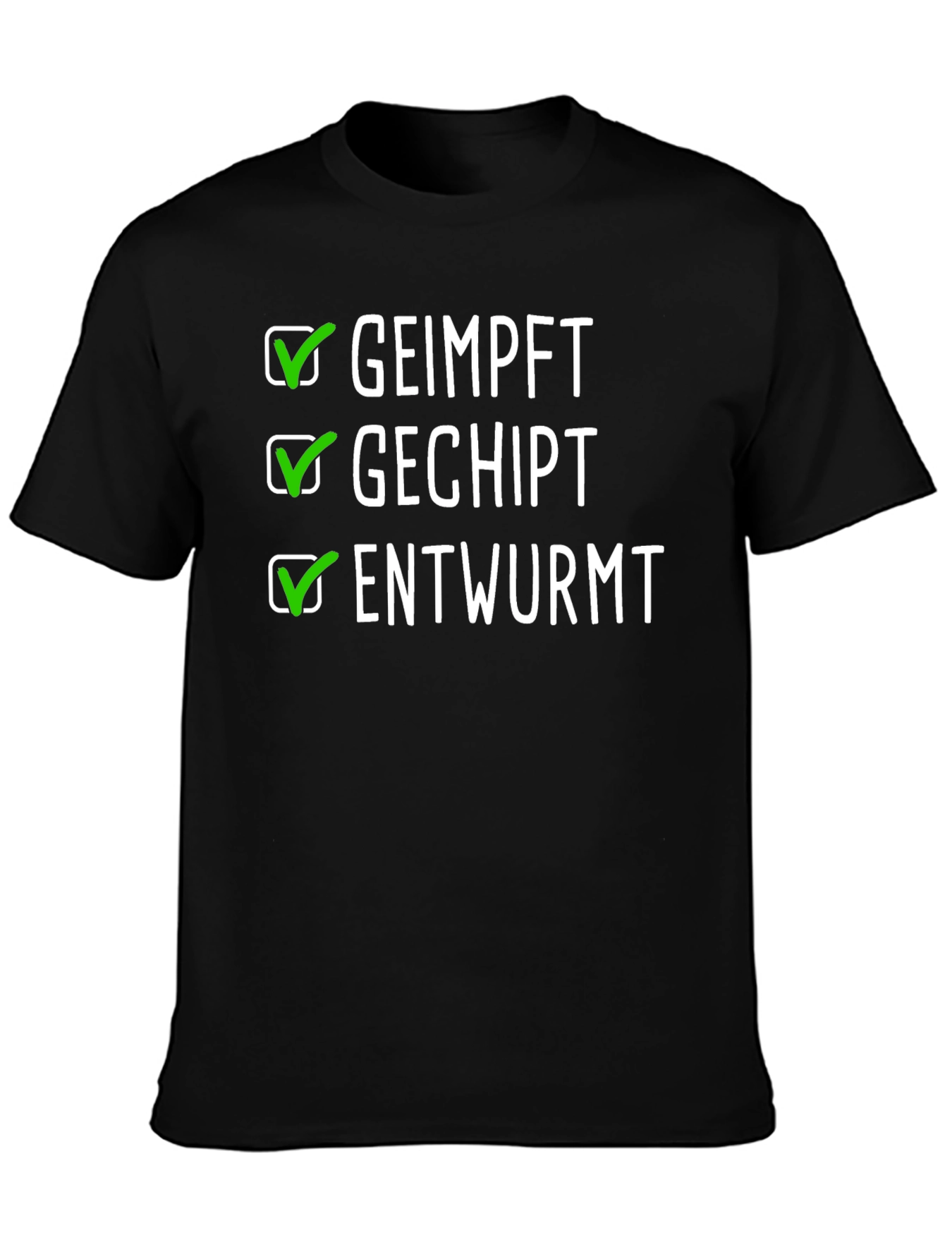 Black Geimpft Gechipt Entwurmt Black T-Shirt view 3