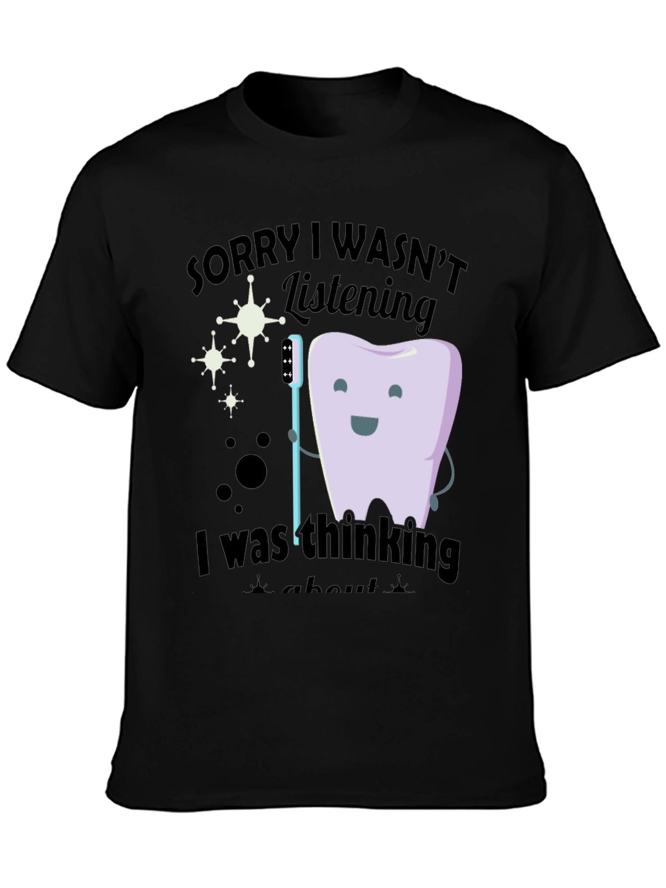 Black Funny Dental T-Shirt - Dentist Humor view 3