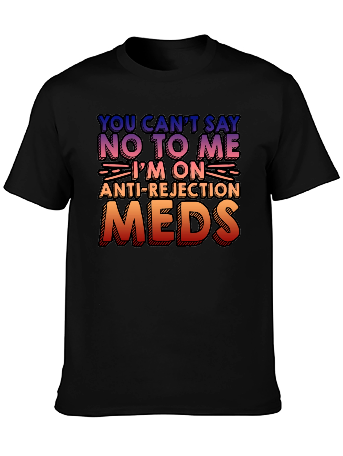 Black Anti-Rejection Meds Graphic Tee view 3