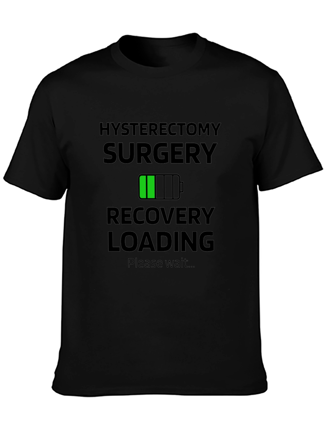 Black Hysterectomy Recovery Loading T-Shirt view 3