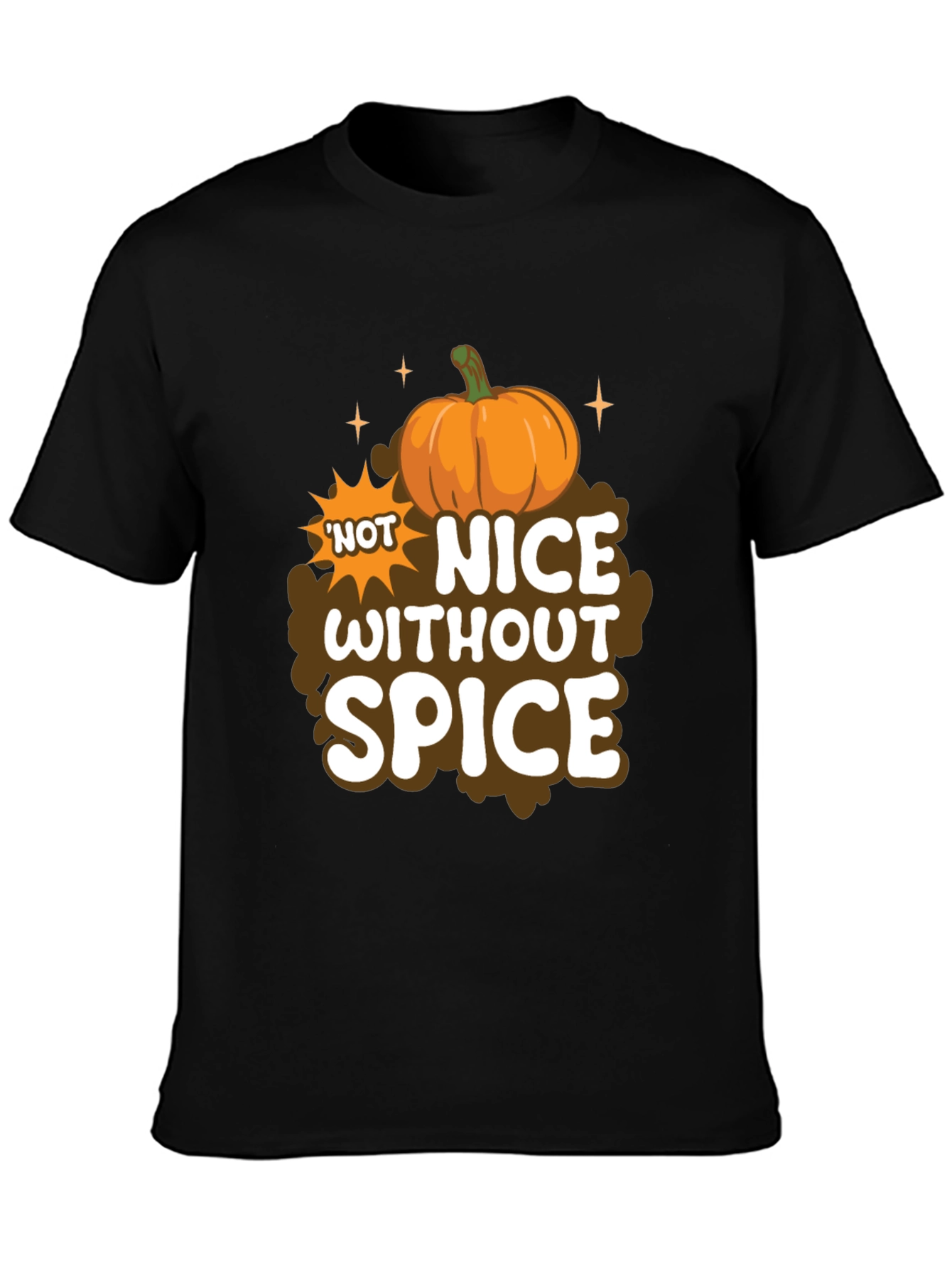 Black Not Nice Without Spice Pumpkin T-Shirt view 3
