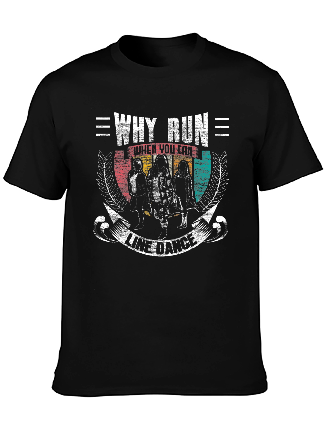 Black Why Run Line Dance Black Graphic T-Shirt view 3