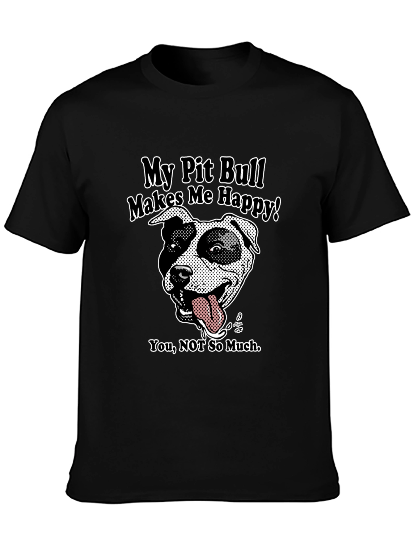 Black Pit Bull Lover T-Shirt - My Pit Bull Makes Me Happy view 3