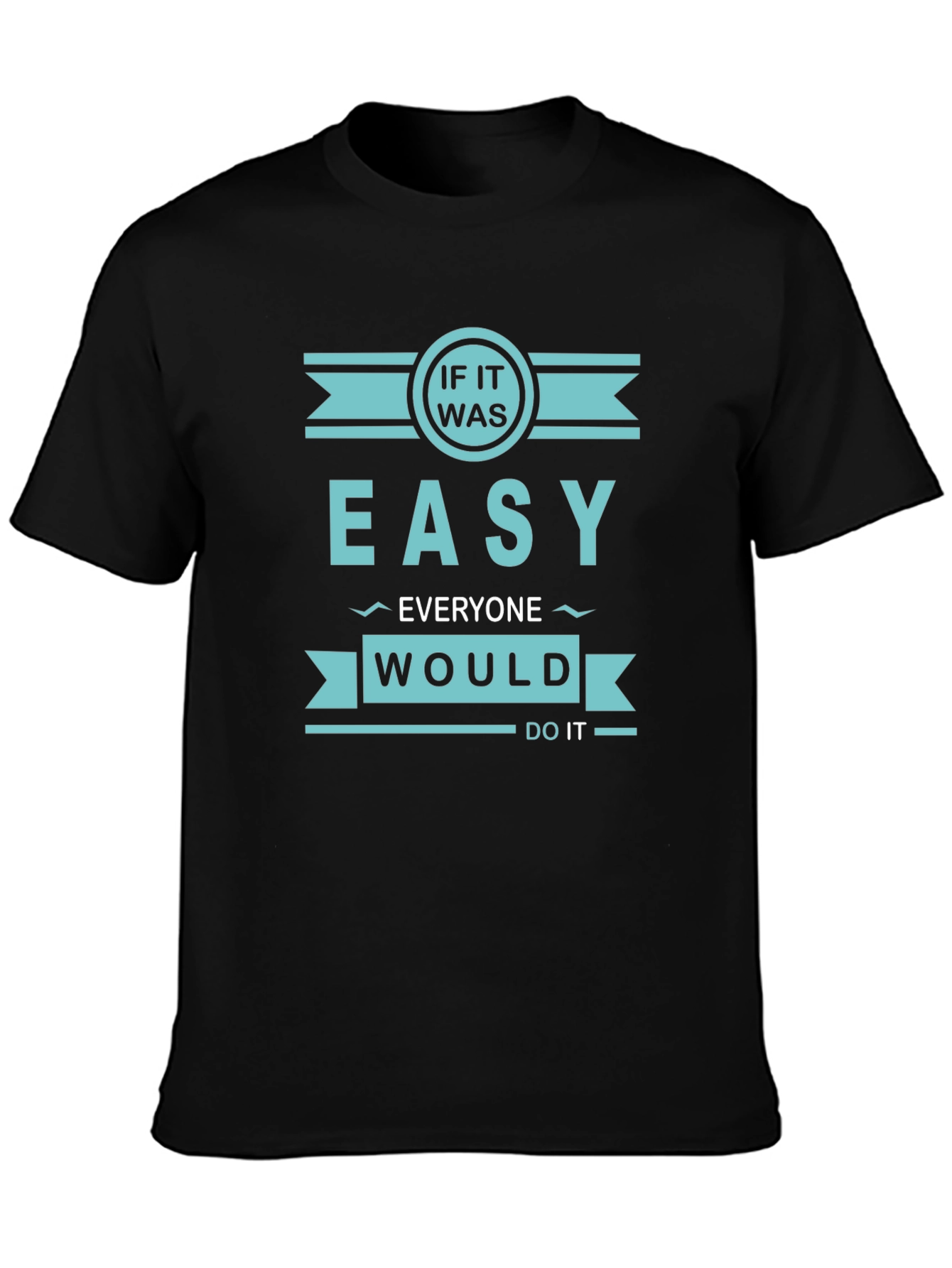 Black Motivational "If It Was Easy" Graphic Tee view 3