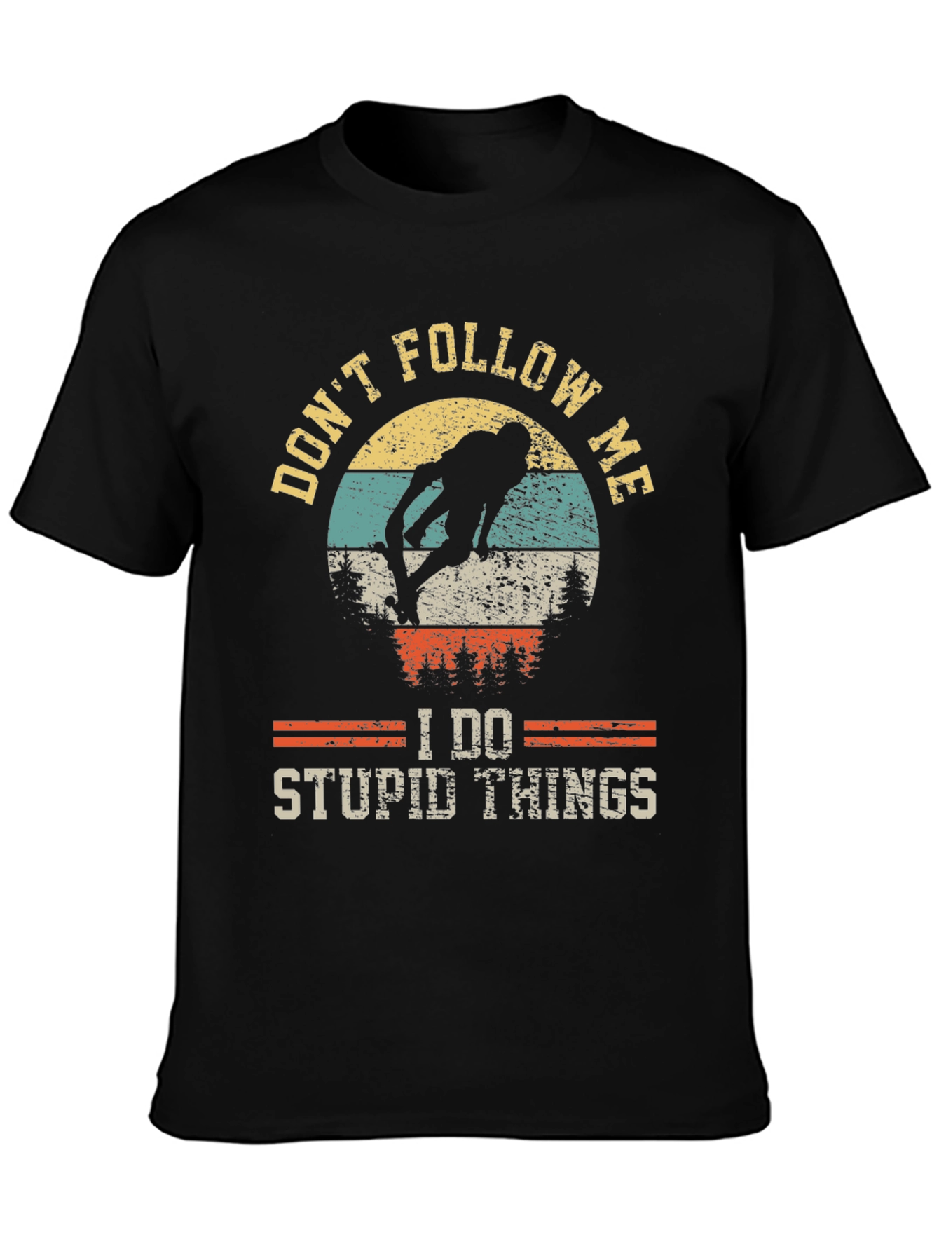 Black Don't Follow Me T-Shirt: Skateboarding Humor Tee view 3