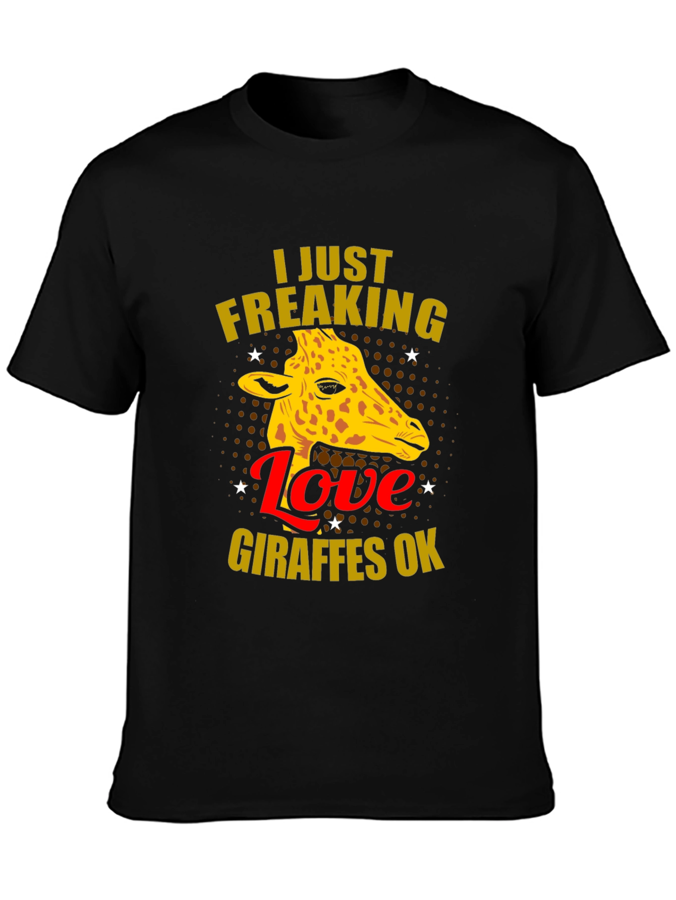 Black I Love Giraffes OK T-Shirt view 3
