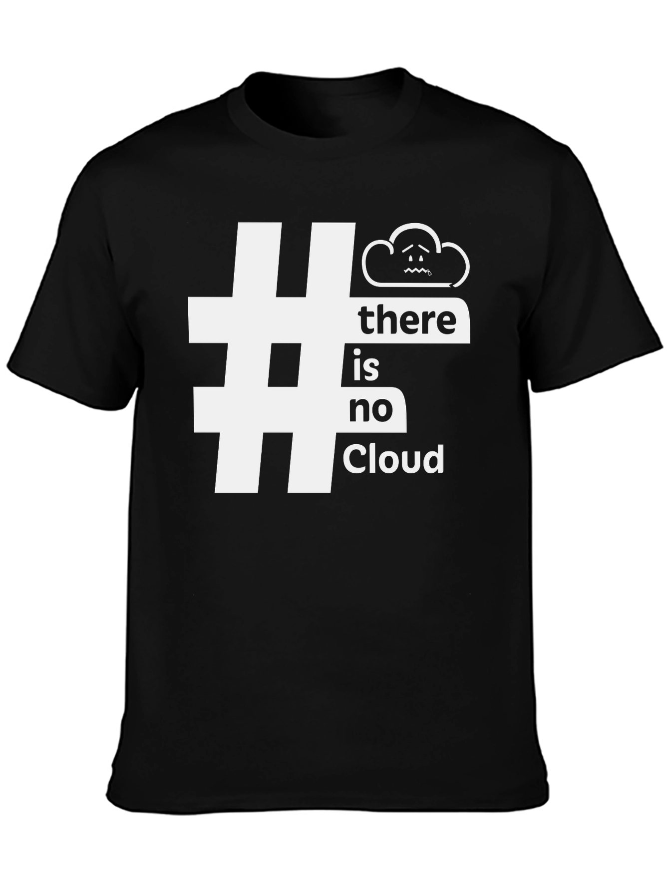 Black No Cloud Funny T-Shirt - Trendy Tech Humor Tee view 3