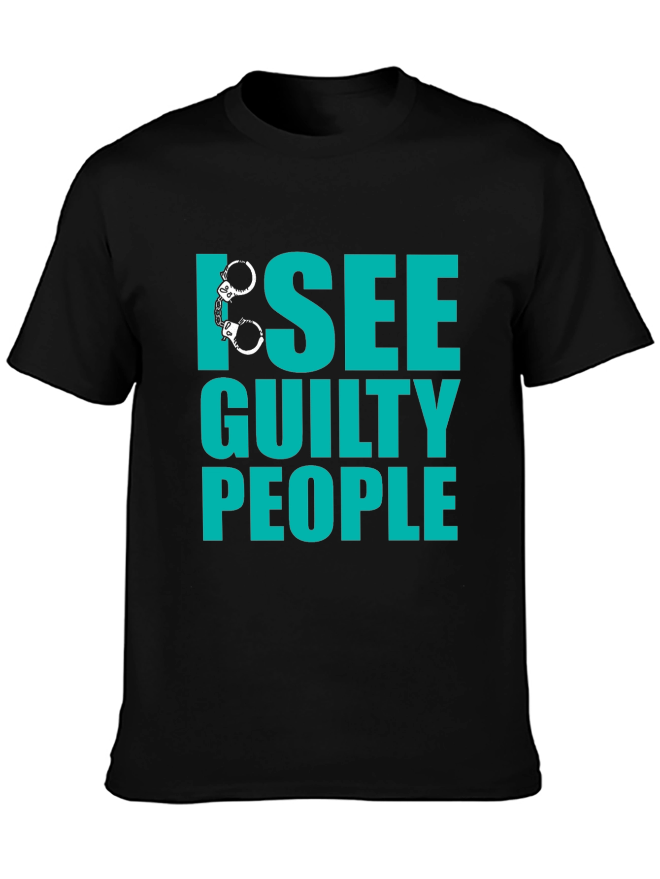 Black I See Guilty People T-Shirt - Funny Novelty Tee view 3