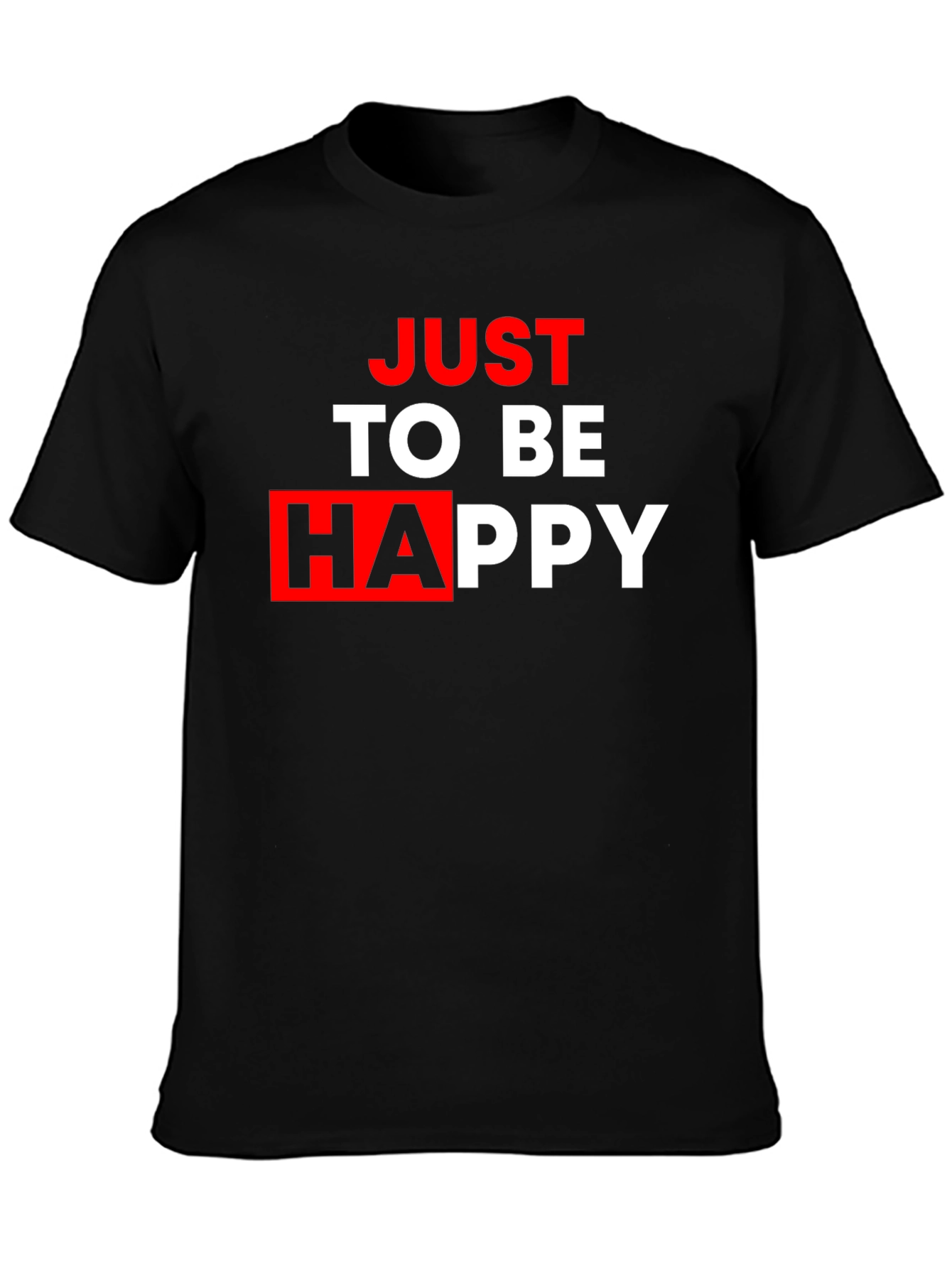 Black Just To Be Happy Graphic Tee - Black Casual T-Shirt view 3