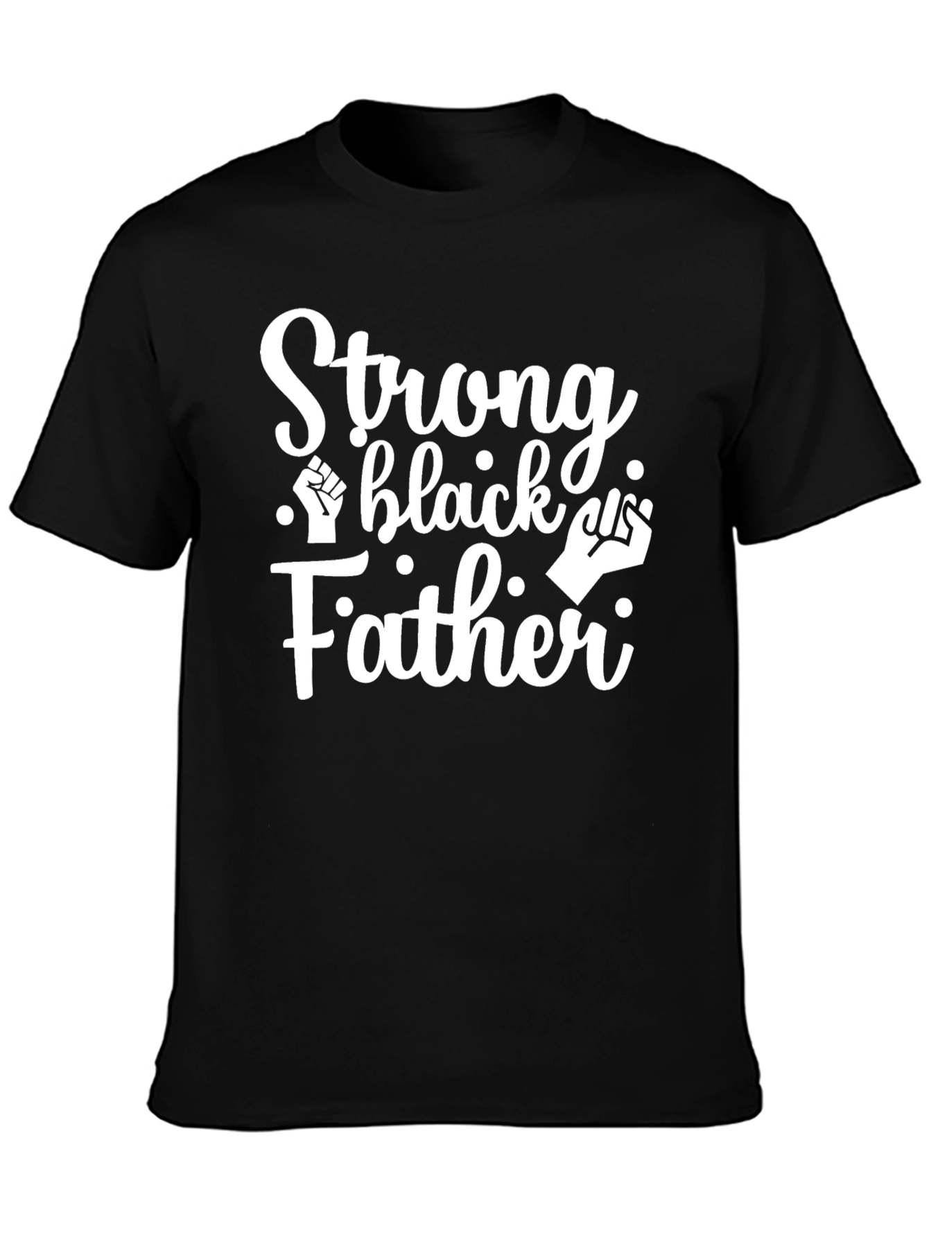 Black Strong Black Father Graphic T-Shirt view 3