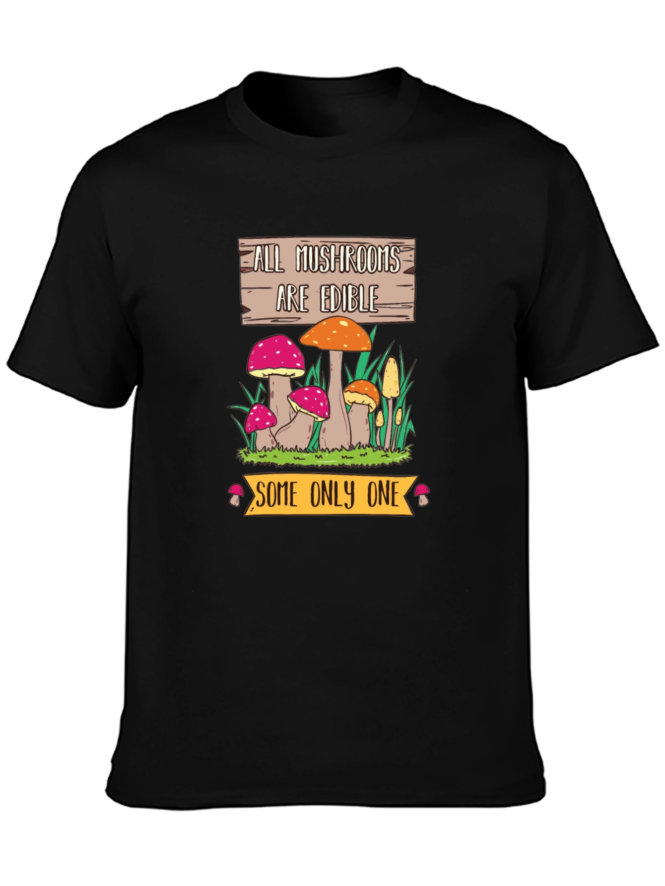 Black Funny Mushroom Graphic Tee - All Mushrooms Are Edible view 3