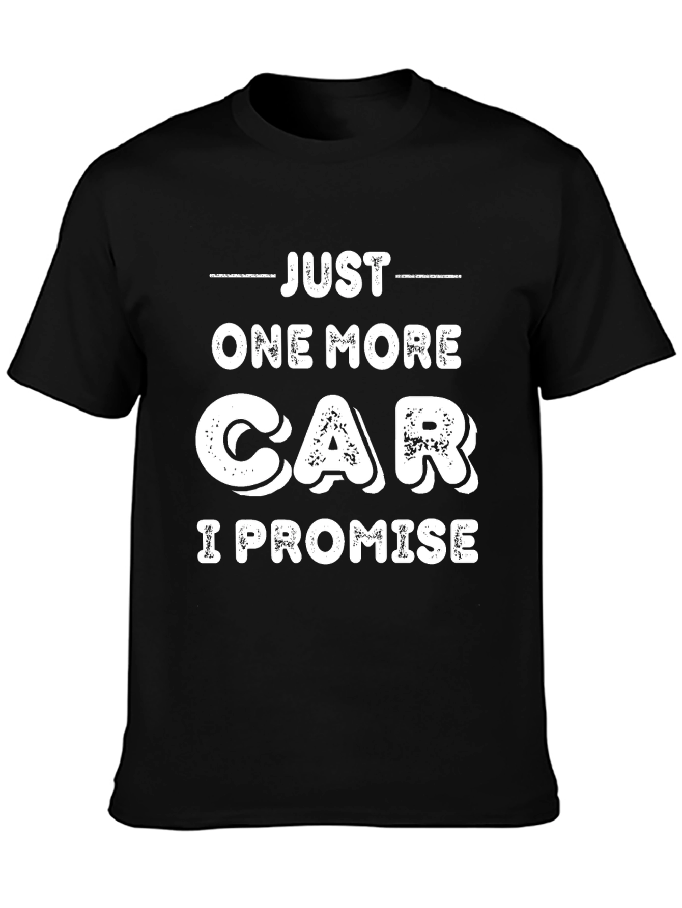 Black Just One More Car T-Shirt view 3