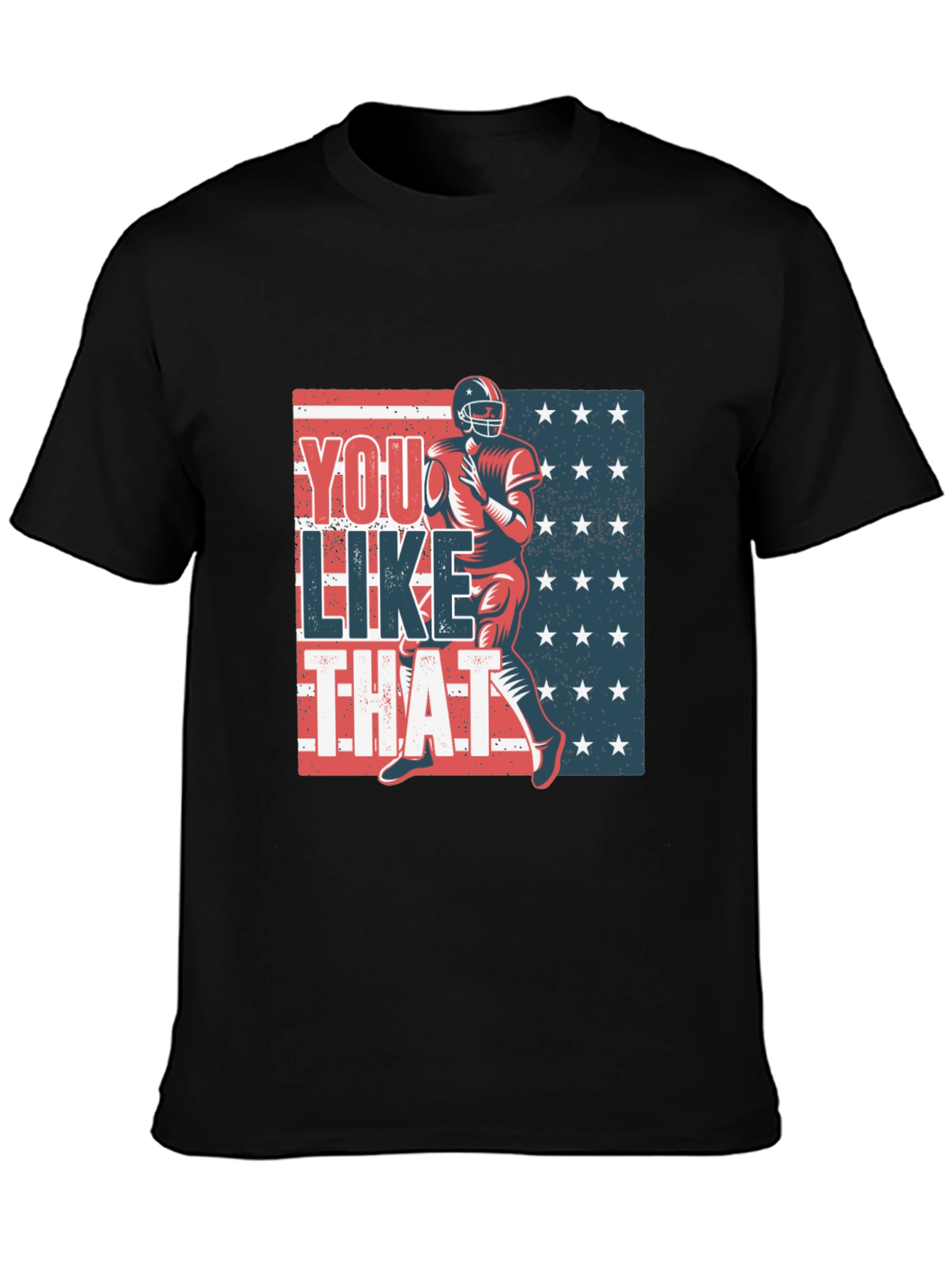 Black You Like That Football T-Shirt view 3