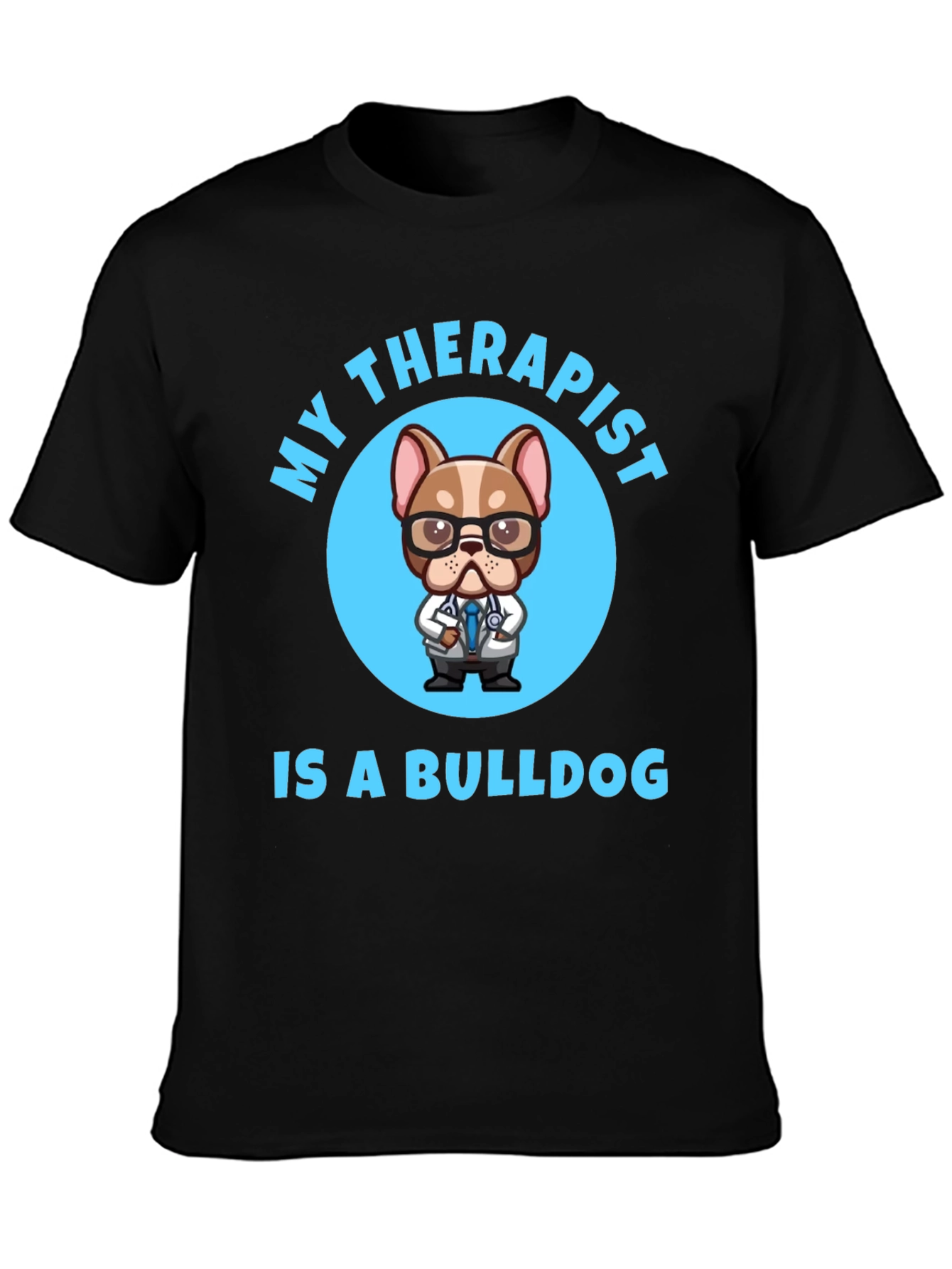 Black My Therapist is a Bulldog T-Shirt view 3