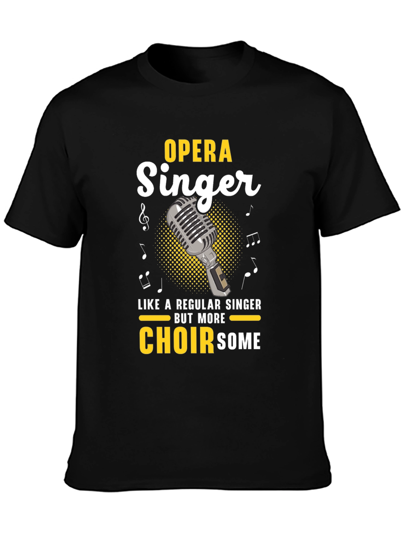Black Opera Singer T-Shirt - Choirsome Humor Tee view 3