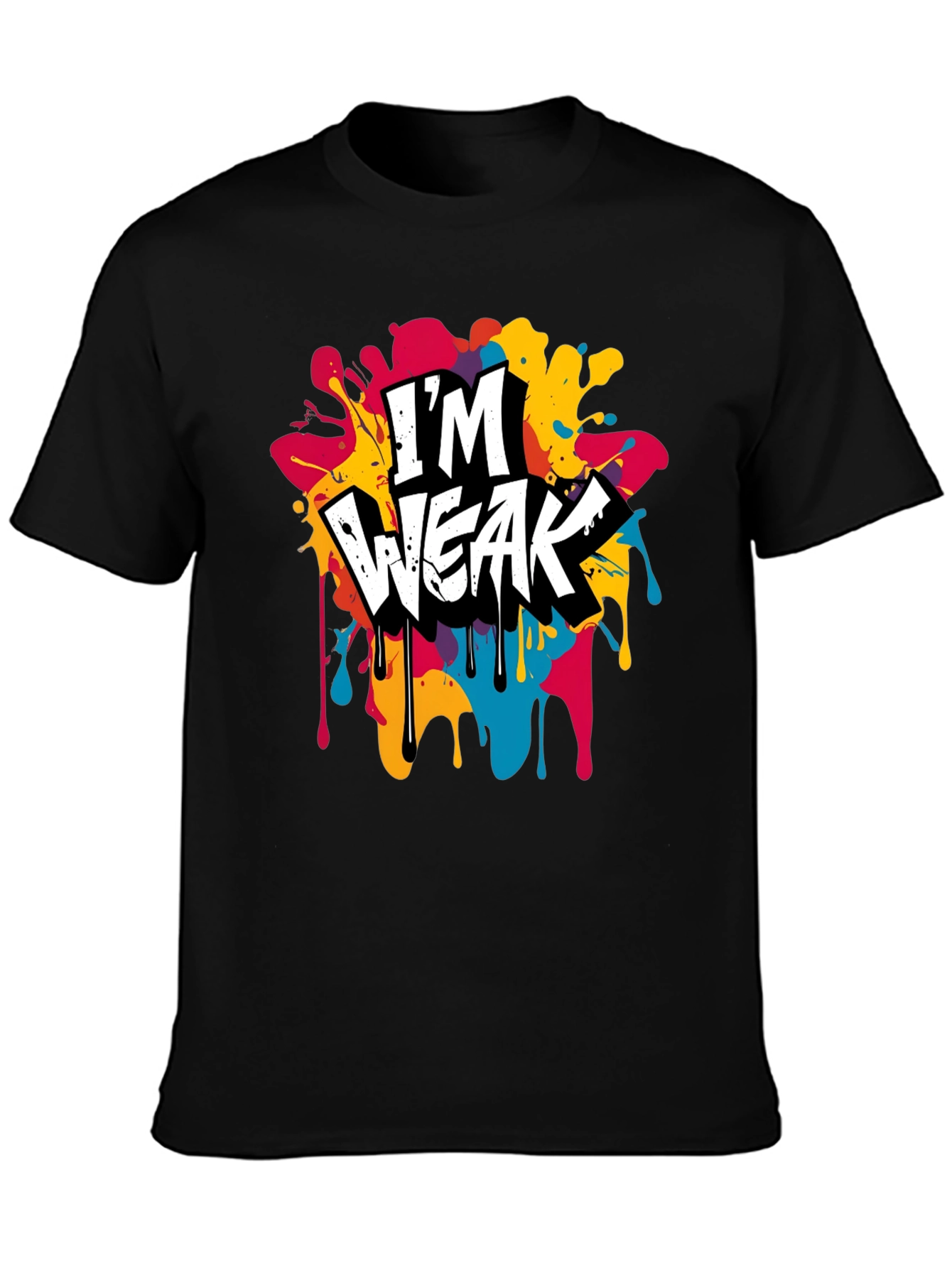 Black I'm Weak Graphic Tee - Bold & Colorful view 3