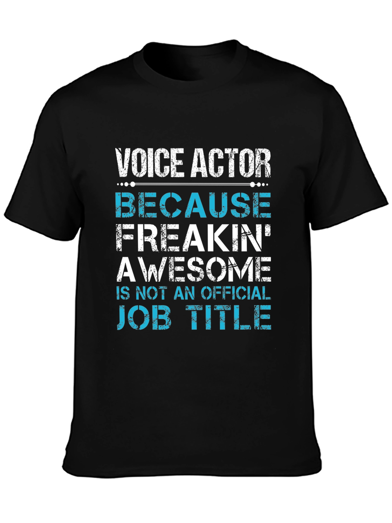 Voice Actor Funny Job Title T-Shirt - 3