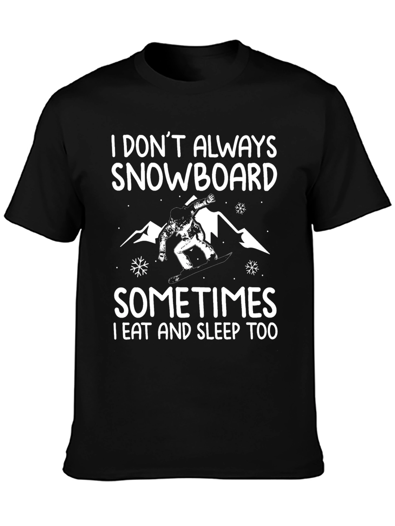 Black Funny Snowboarder T-Shirt - Eat, Sleep, Snowboard view 3