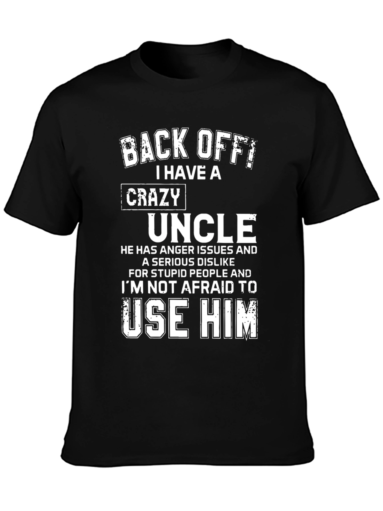 Black Crazy Uncle Novelty Graphic T-Shirt view 3