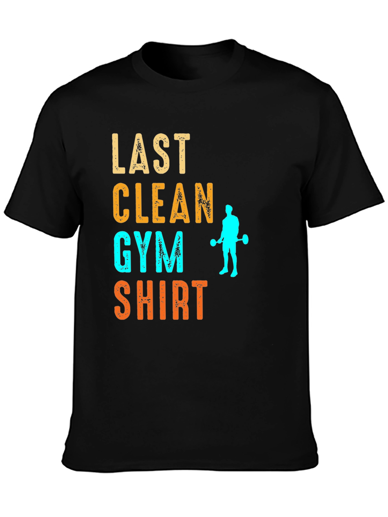 Black Last Clean Gym Shirt Funny Workout Tee view 3