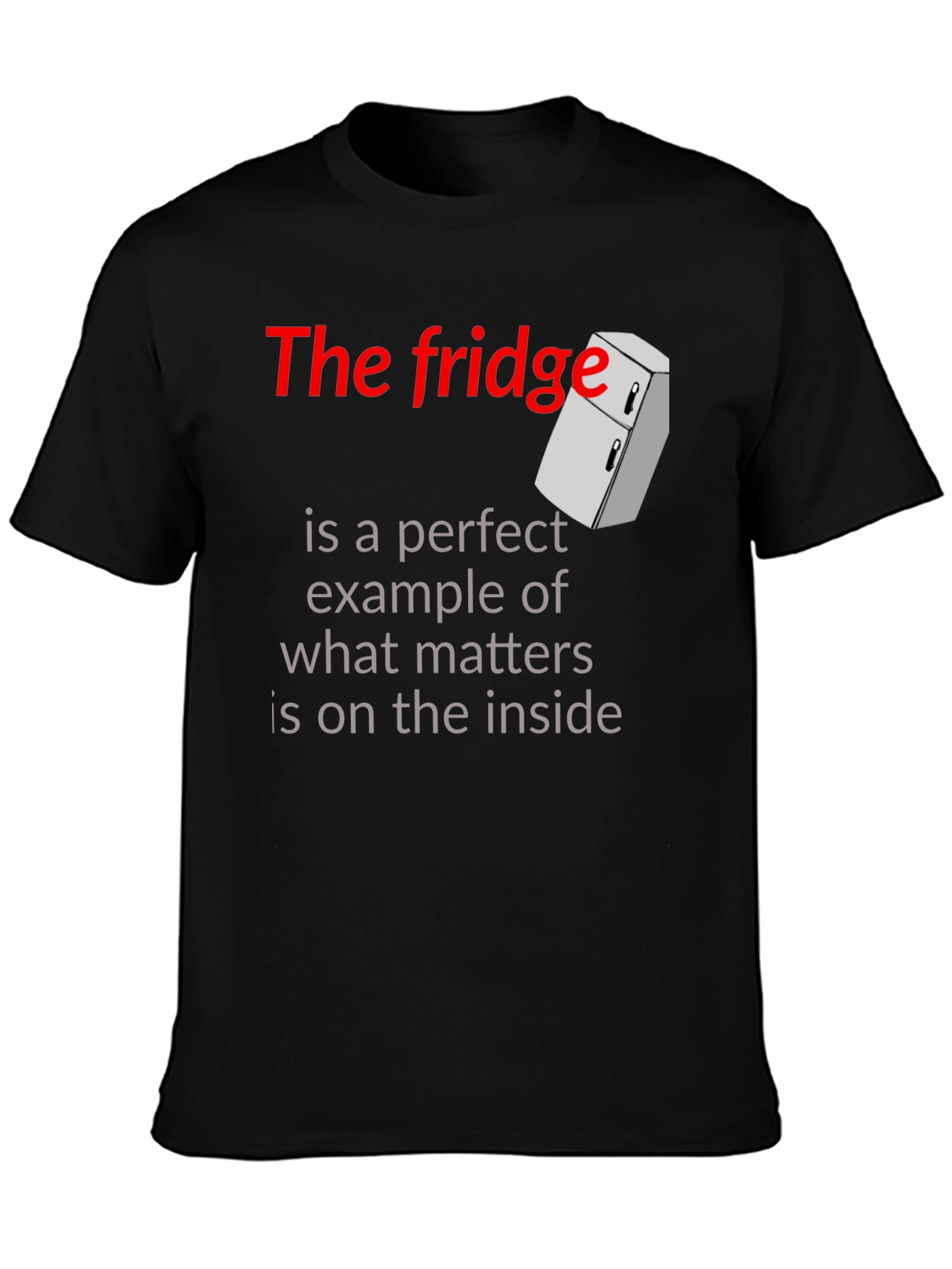 Black The Fridge Inside Matters Graphic T-Shirt view 3