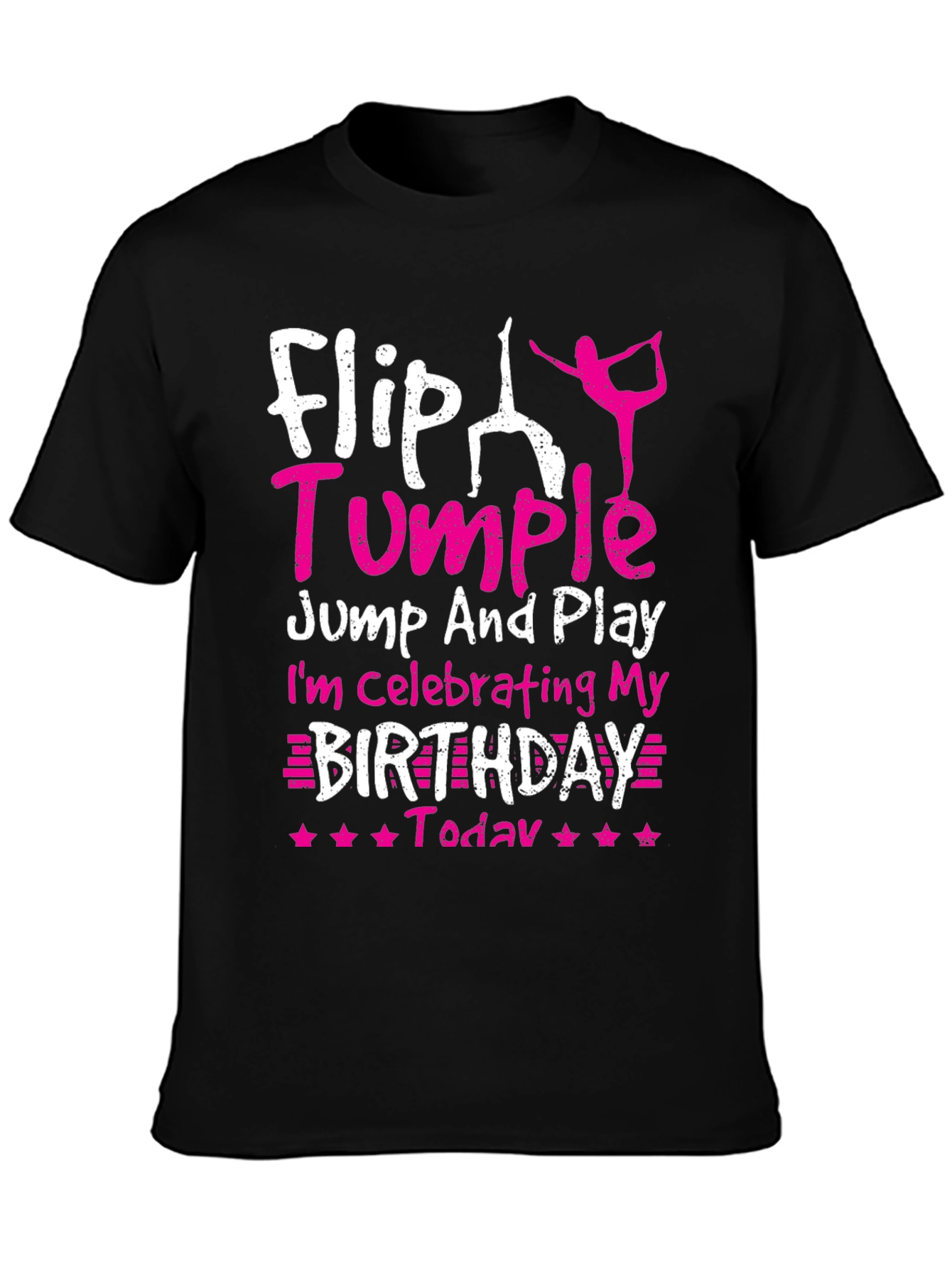Black Flip Tumble Birthday Gymnastics T-Shirt view 3
