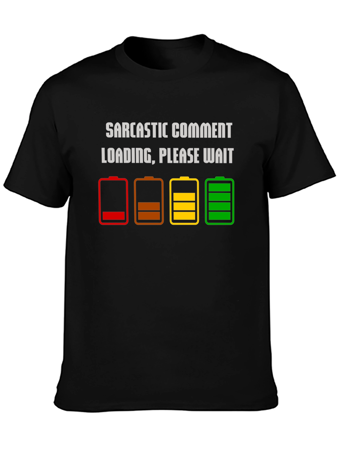 Black Sarcastic Comment Loading T-Shirt - Funny Humor Tee view 3