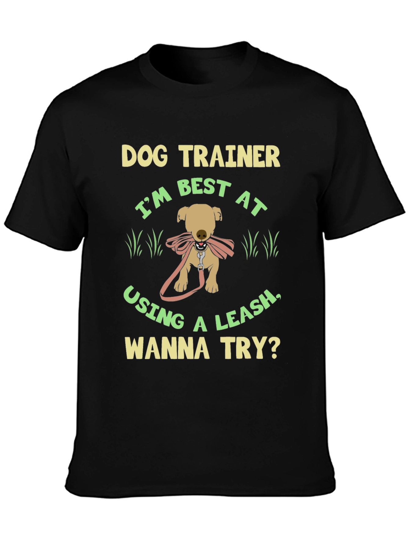 Black Dog Trainer T-Shirt - Best At Using A Leash! view 3
