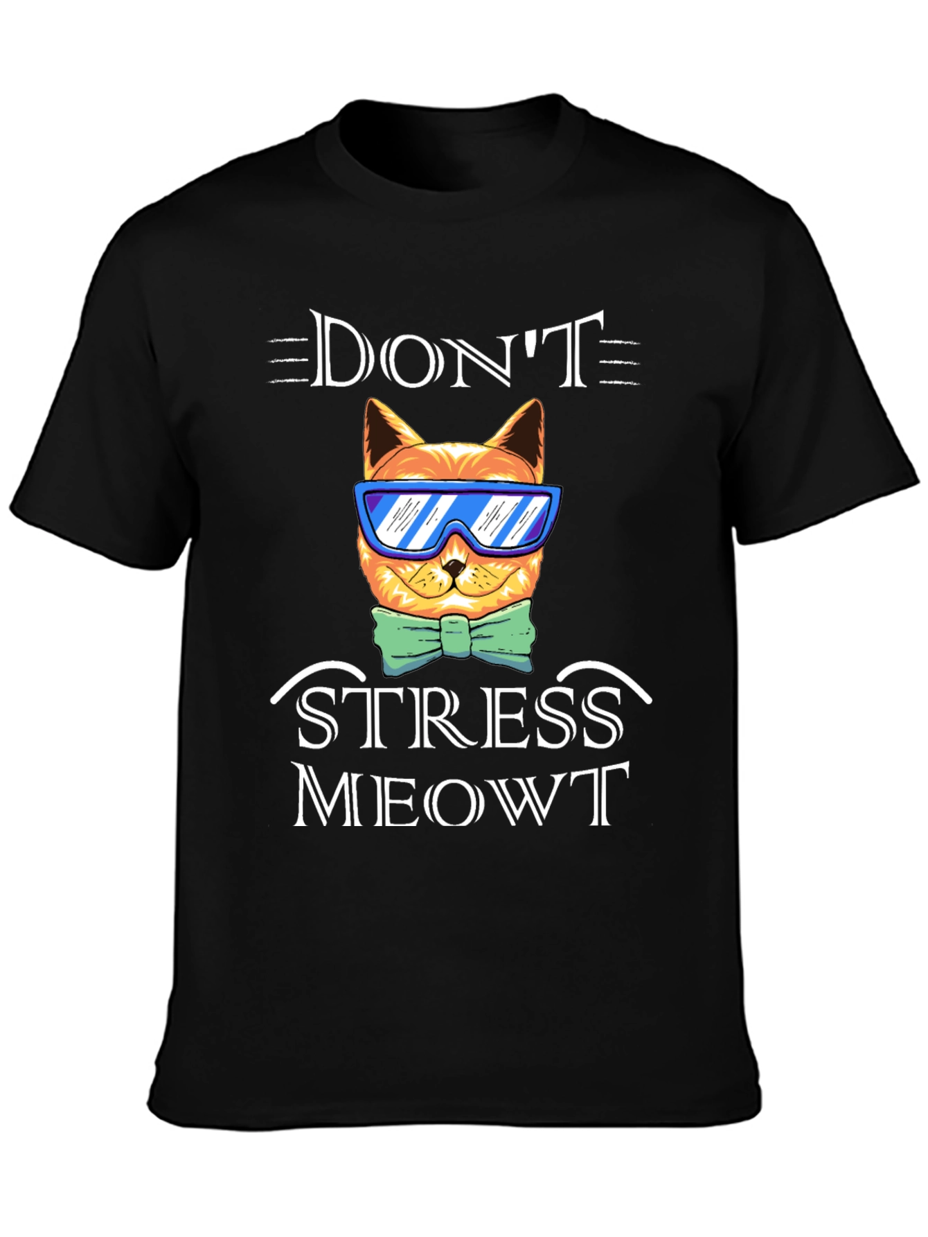 Black Don't Stress Meowt T-Shirt Funny Cat Tee view 3
