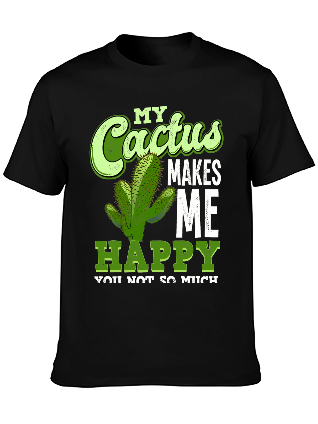 Black Cactus Makes Me Happy T-Shirt Funny Graphic Tee view 3