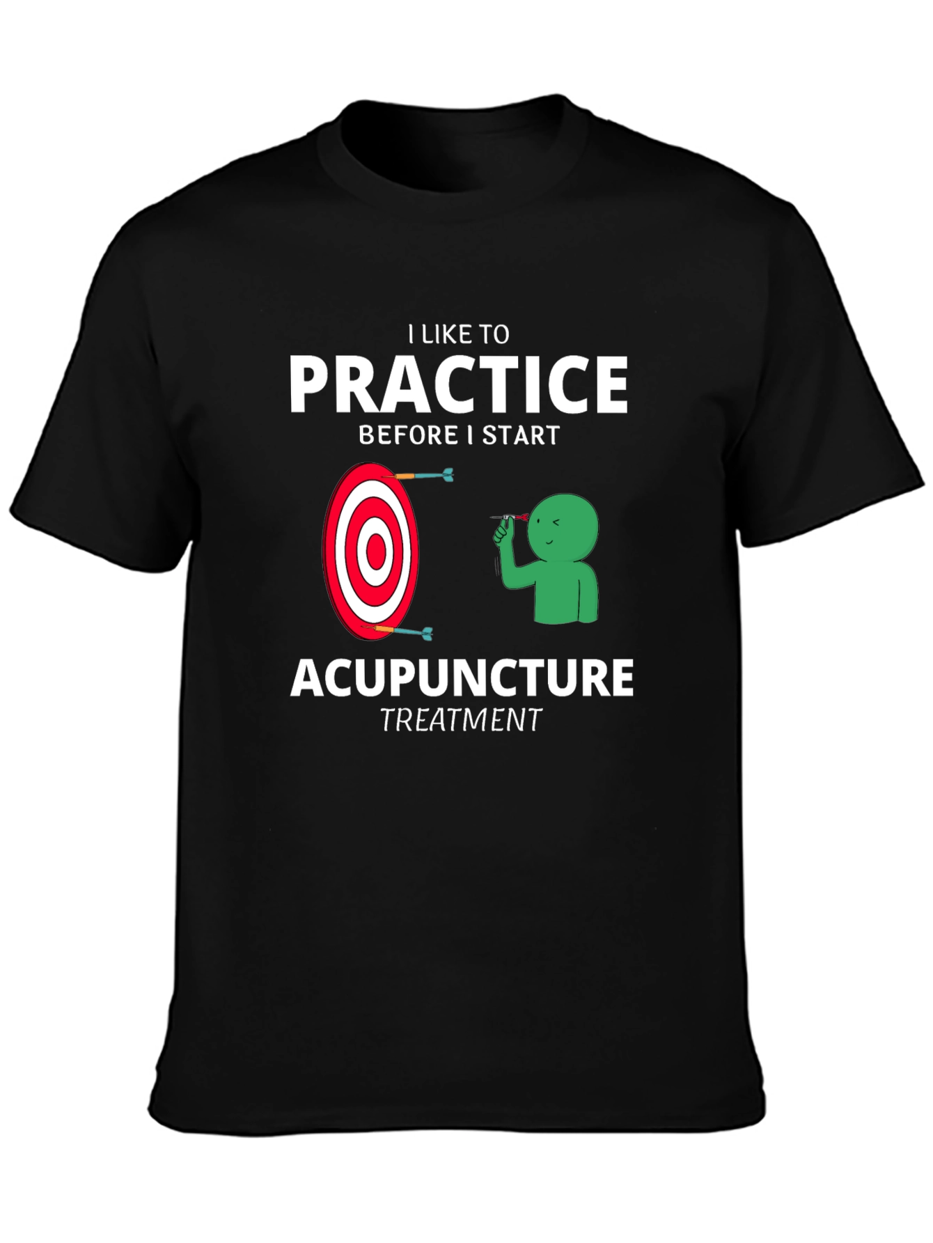 Black Acupuncture Practice Funny T-Shirt view 3