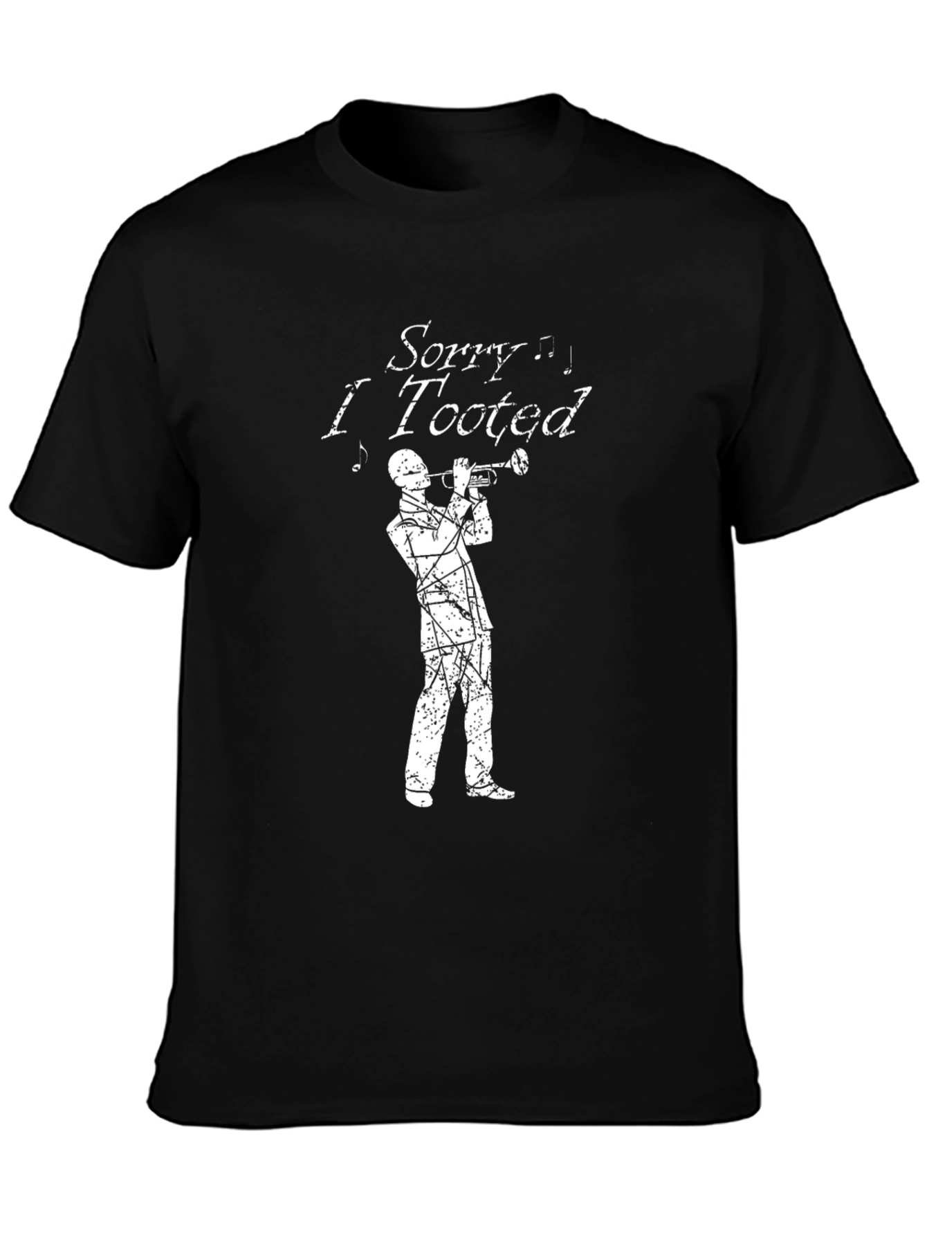 Black Sorry I Tooted T-Shirt - Funny Musician Tee view 3