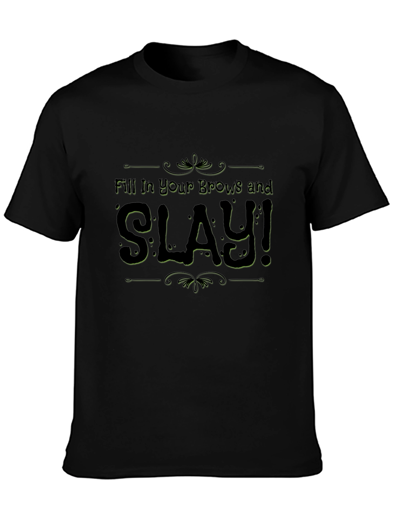 Black Slay Your Brows Graphic Tee - Black view 3