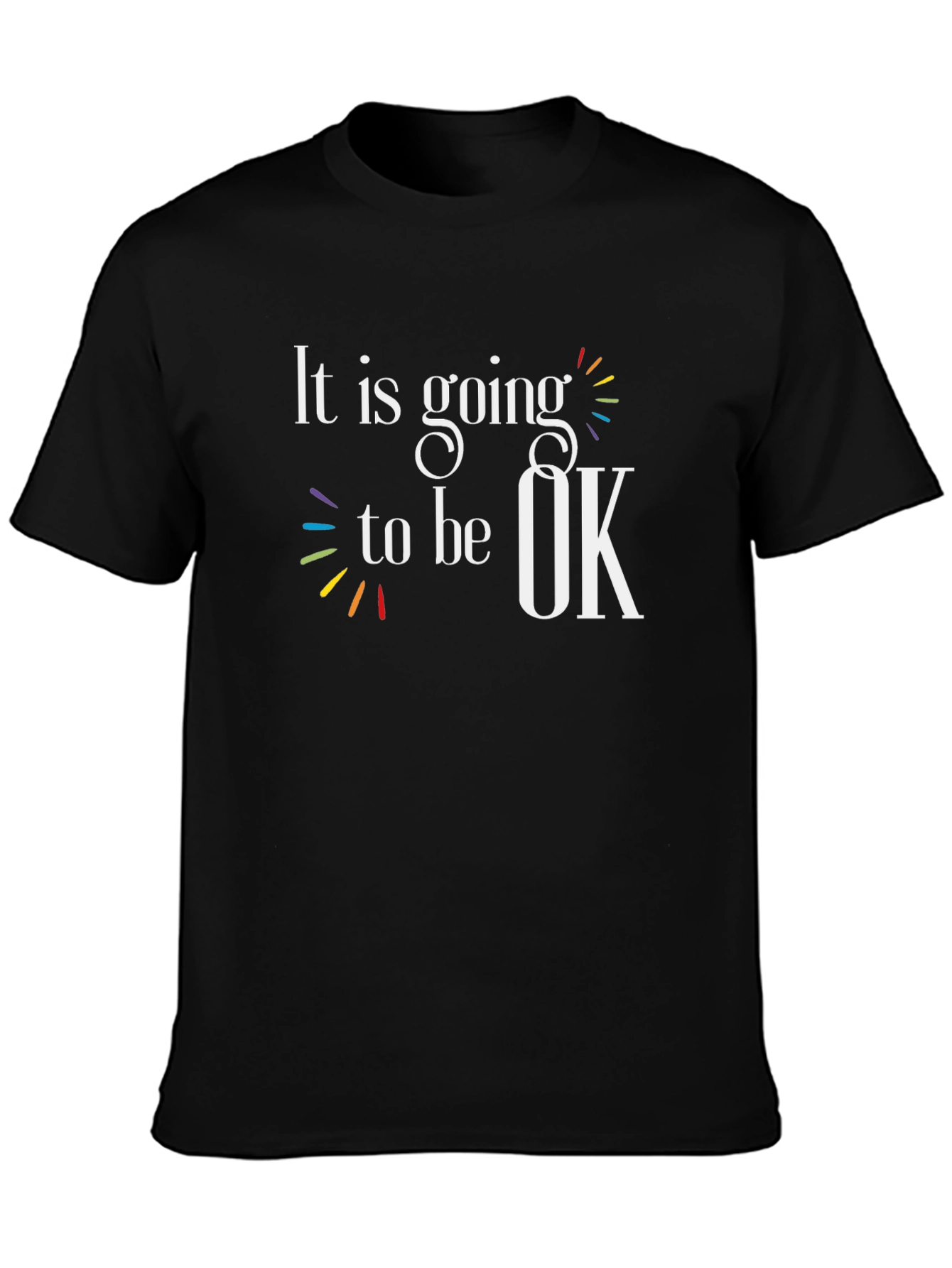 Black Inspirational "It Is Going to Be OK" Graphic Tee view 3