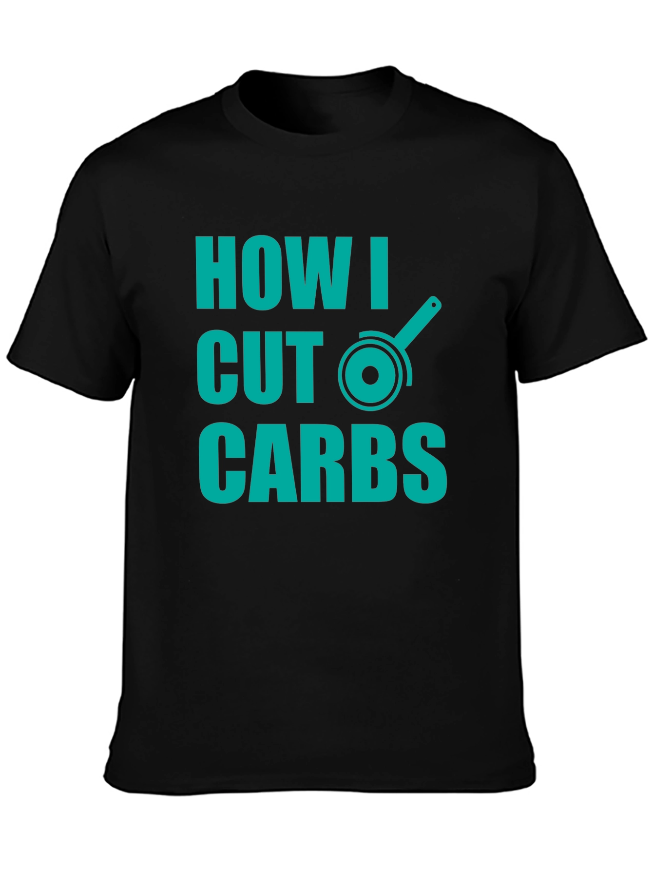 Black How I Cut Carbs T-Shirt - Funny Diet Humor Tee view 3