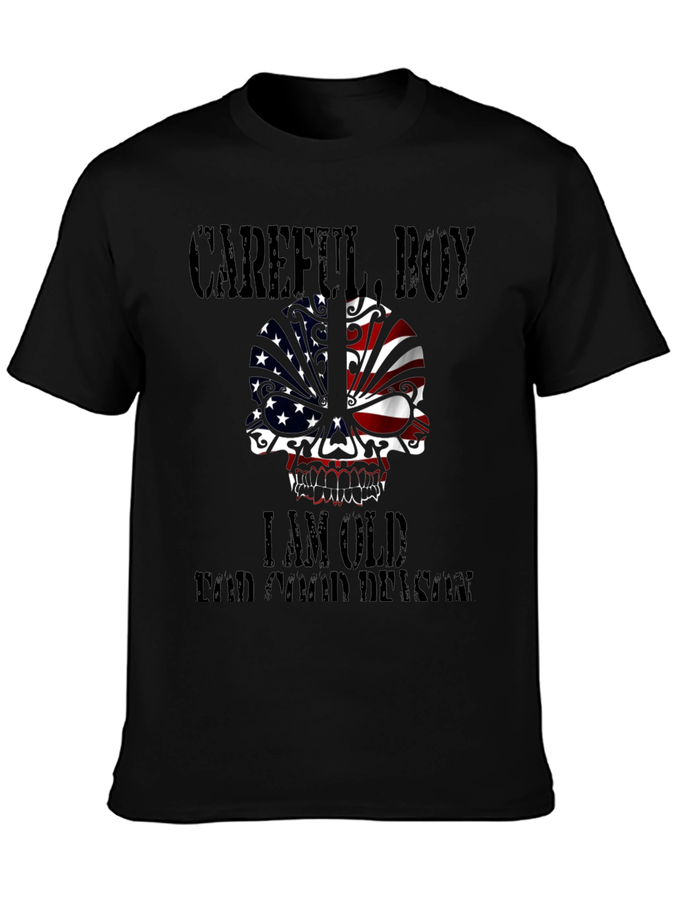 Black Careful Boy I am Old T-Shirt view 3