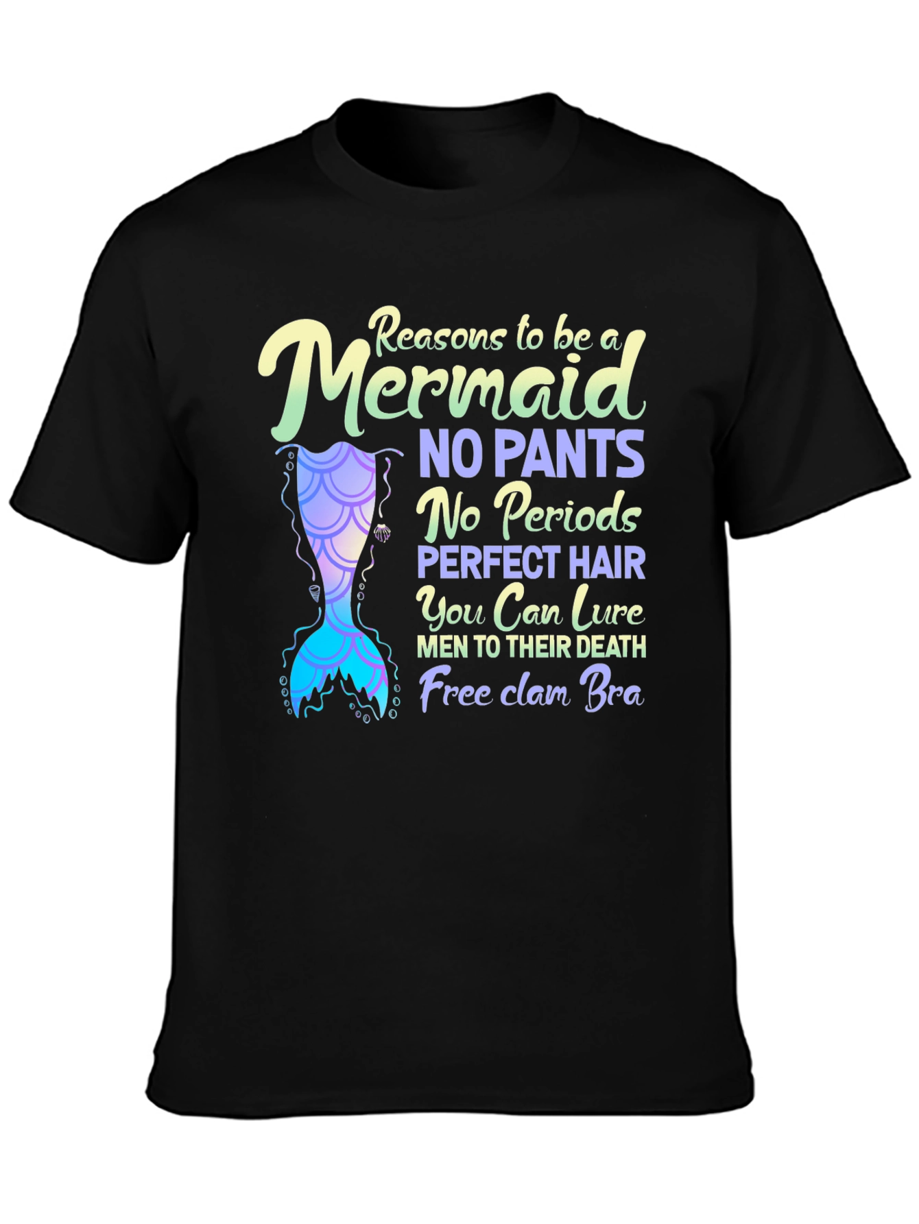 Black Reasons To Be A Mermaid Novelty Graphic Tee view 3