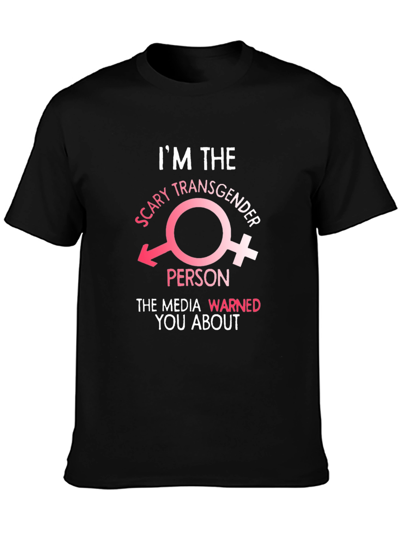 Black Scary Transgender Person T-Shirt - Media Warned You! view 3