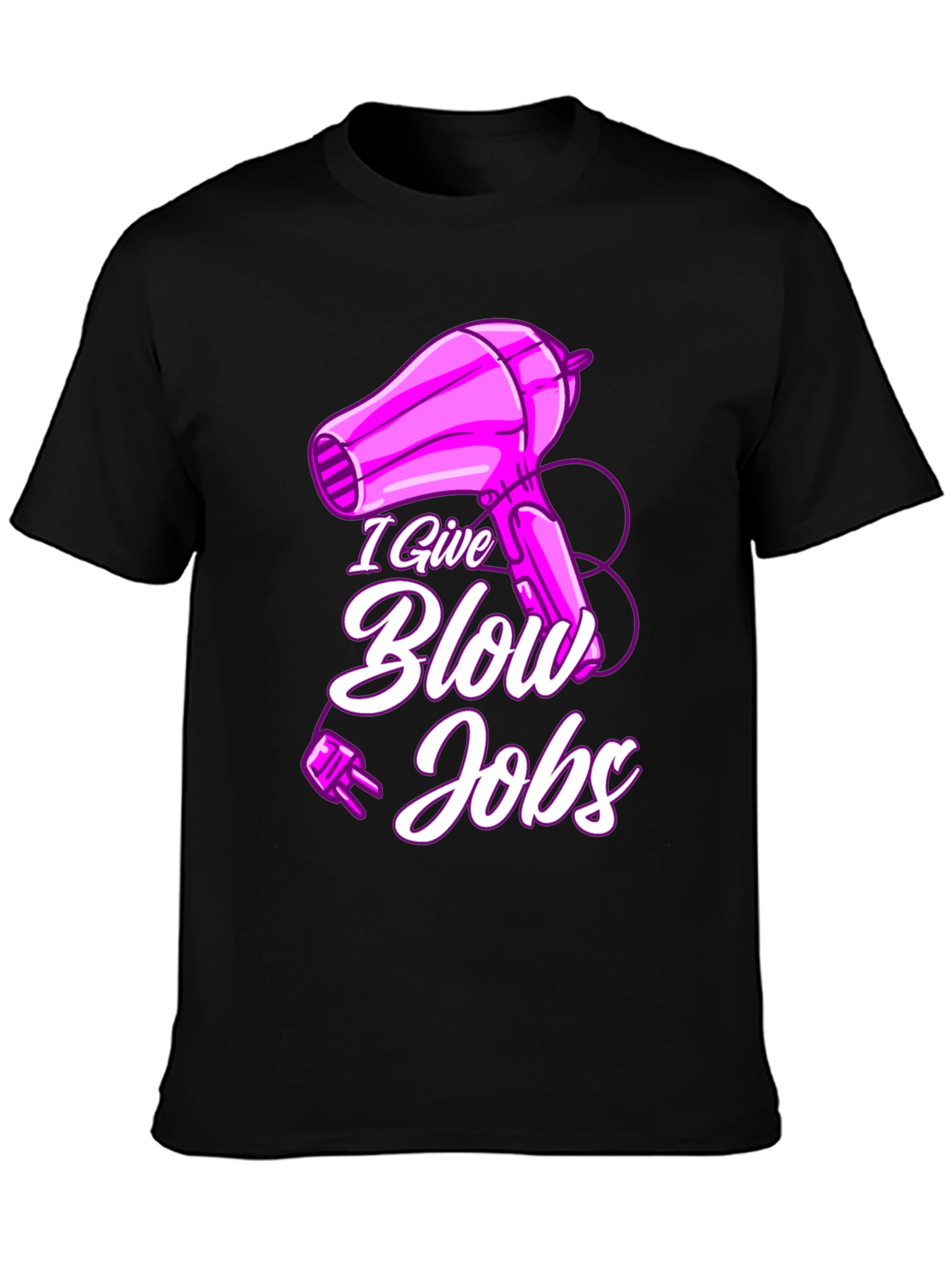 Black Humorous "I Give Blow Jobs" T-Shirt view 3