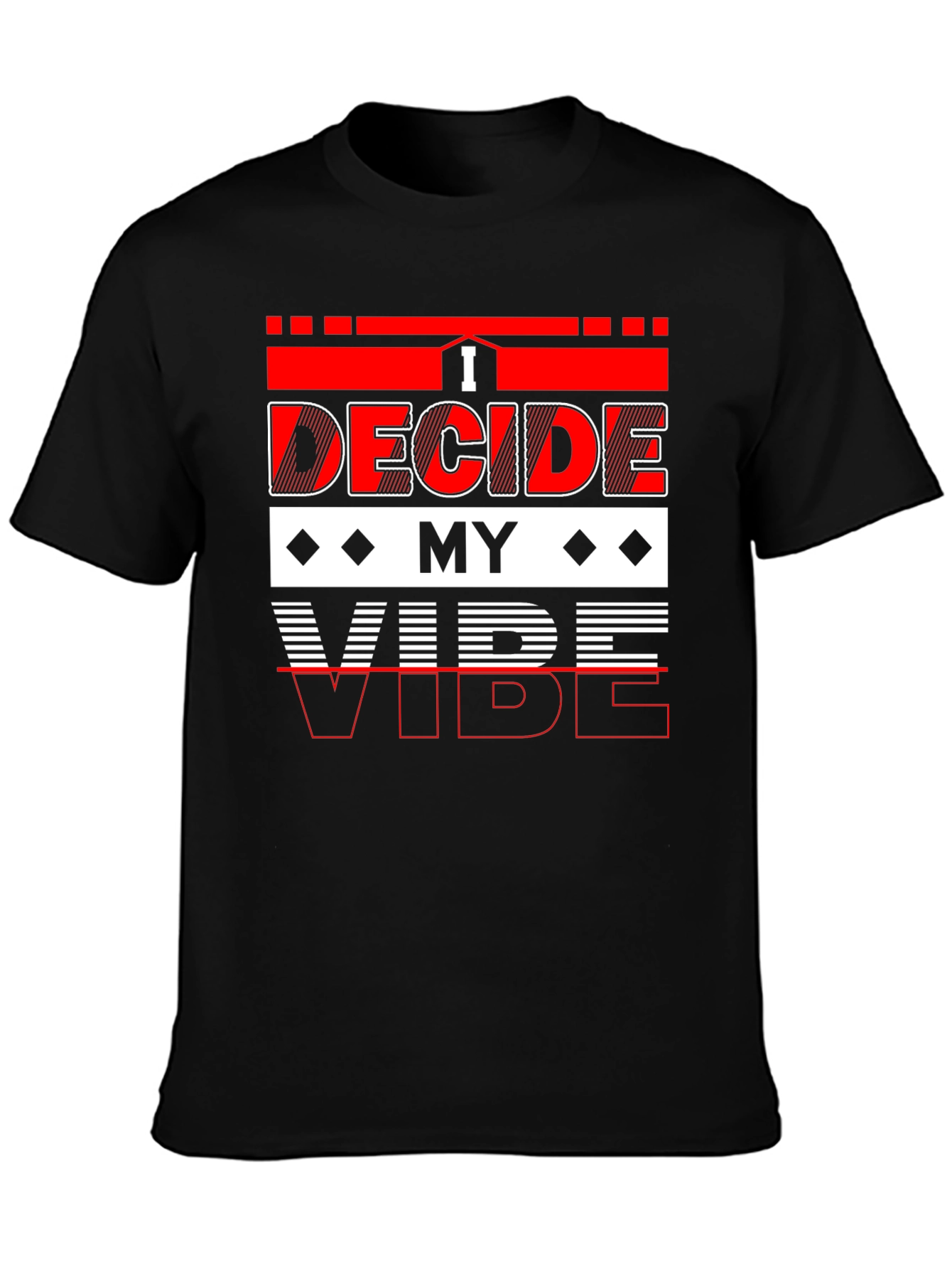 Black I Decide My Vibe Graphic T-Shirt - Stylish Cotton Tee view 3