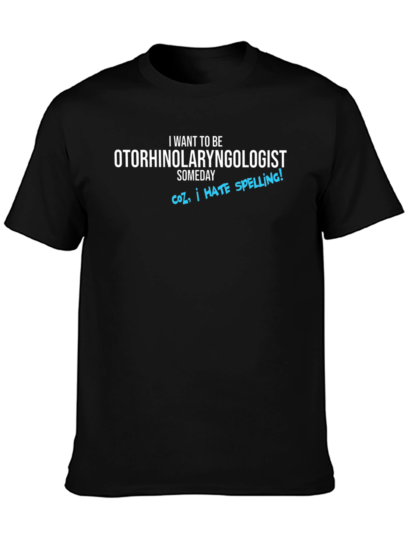 Black Otorhinolaryngologist Funny Black T-Shirt view 3